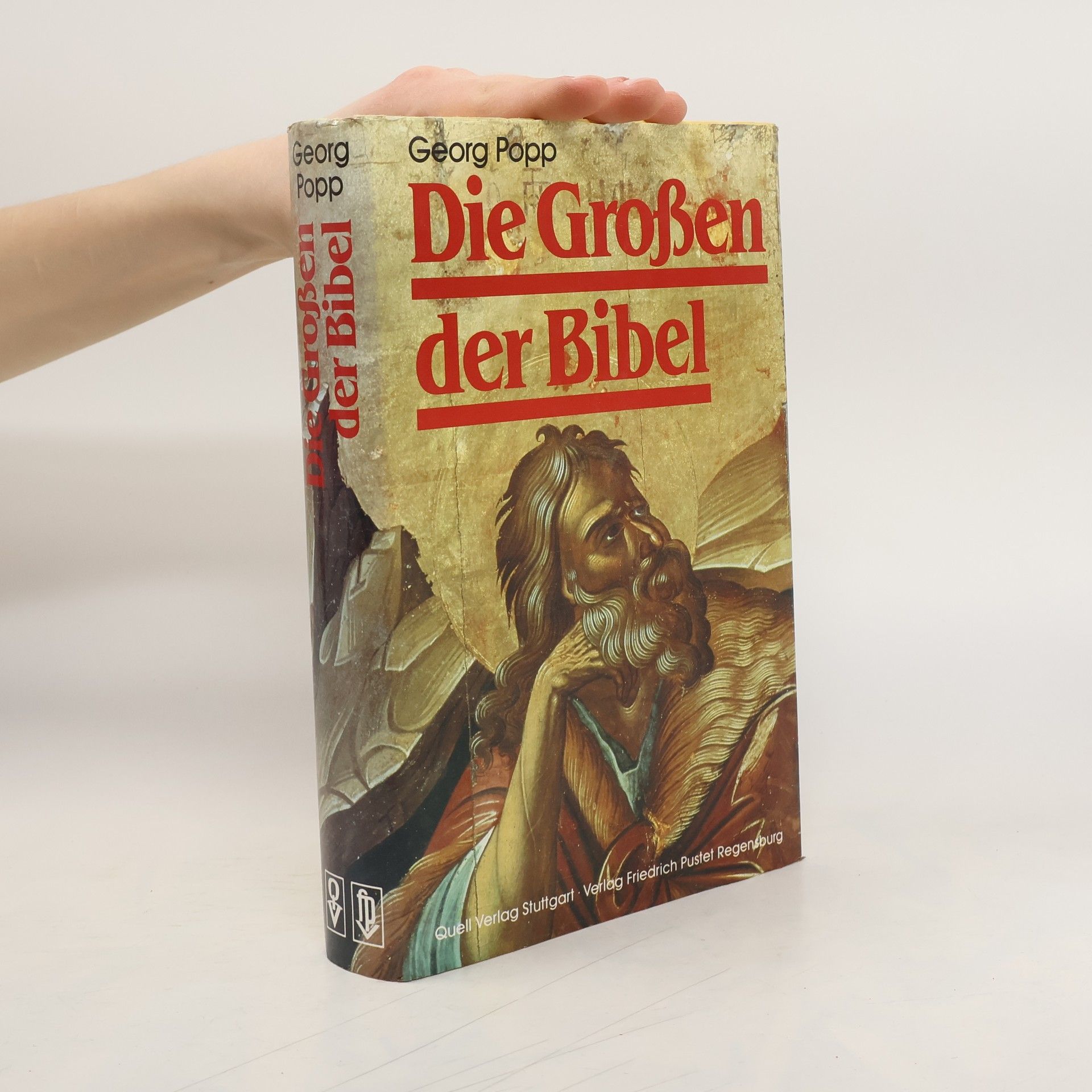 Georg Popp Die Grossen der Bibel