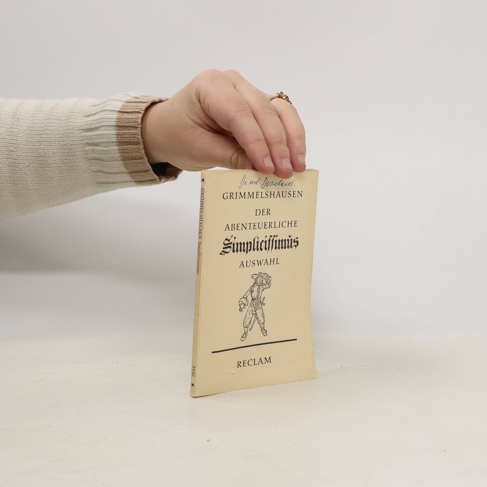 Hans Jakob Christoffel von Grimmelshausen Grimmelshausen der Abenteuerliche. Simplicissmus