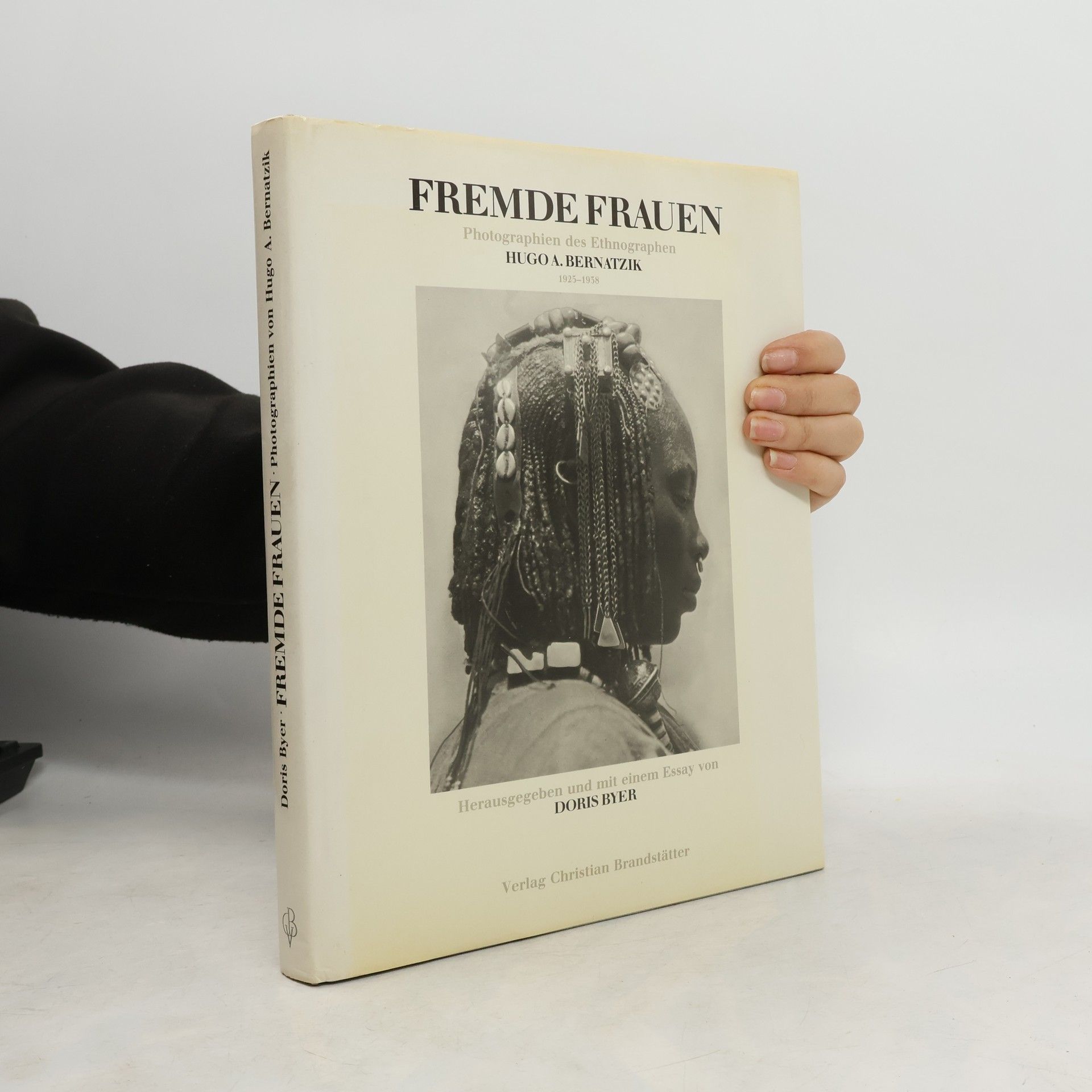 Hugo Adolf Bernatzik Fremde Frauen