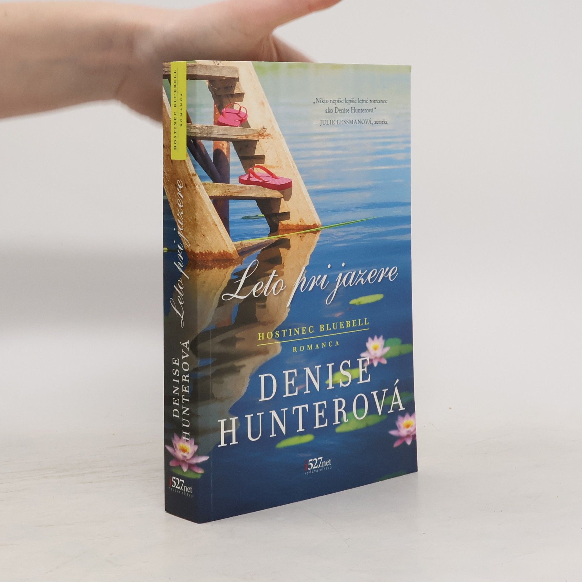 Denise Hunter Leto pri jazere