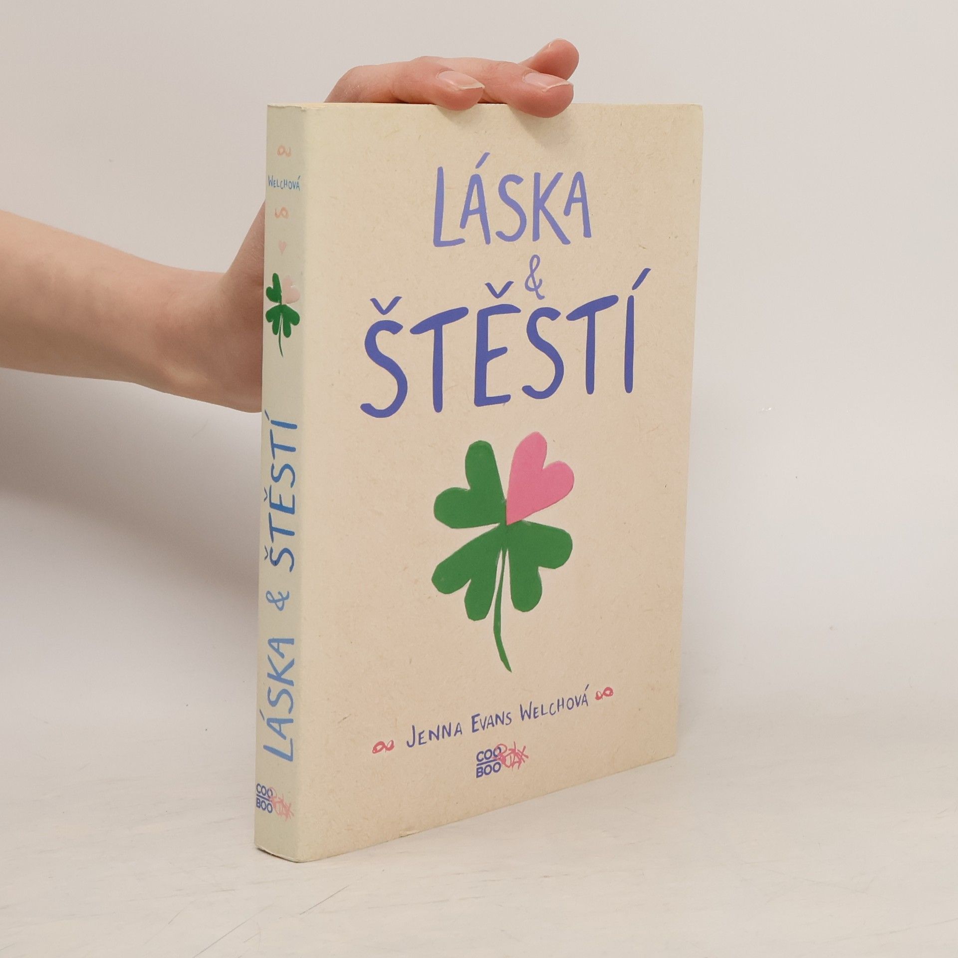 Jenna Evans Welch Láska & štěstí