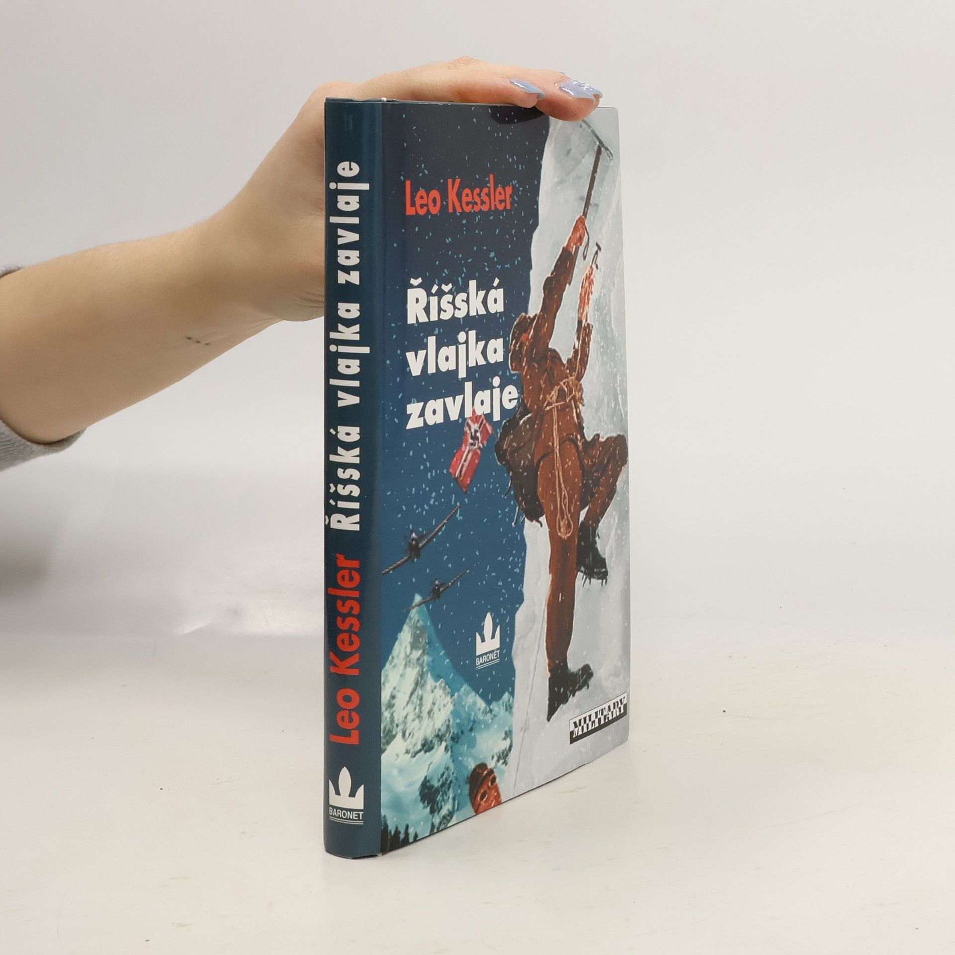 Charles Whiting Říšská vlajka zavlaje. Z historie pluku SS Wotan