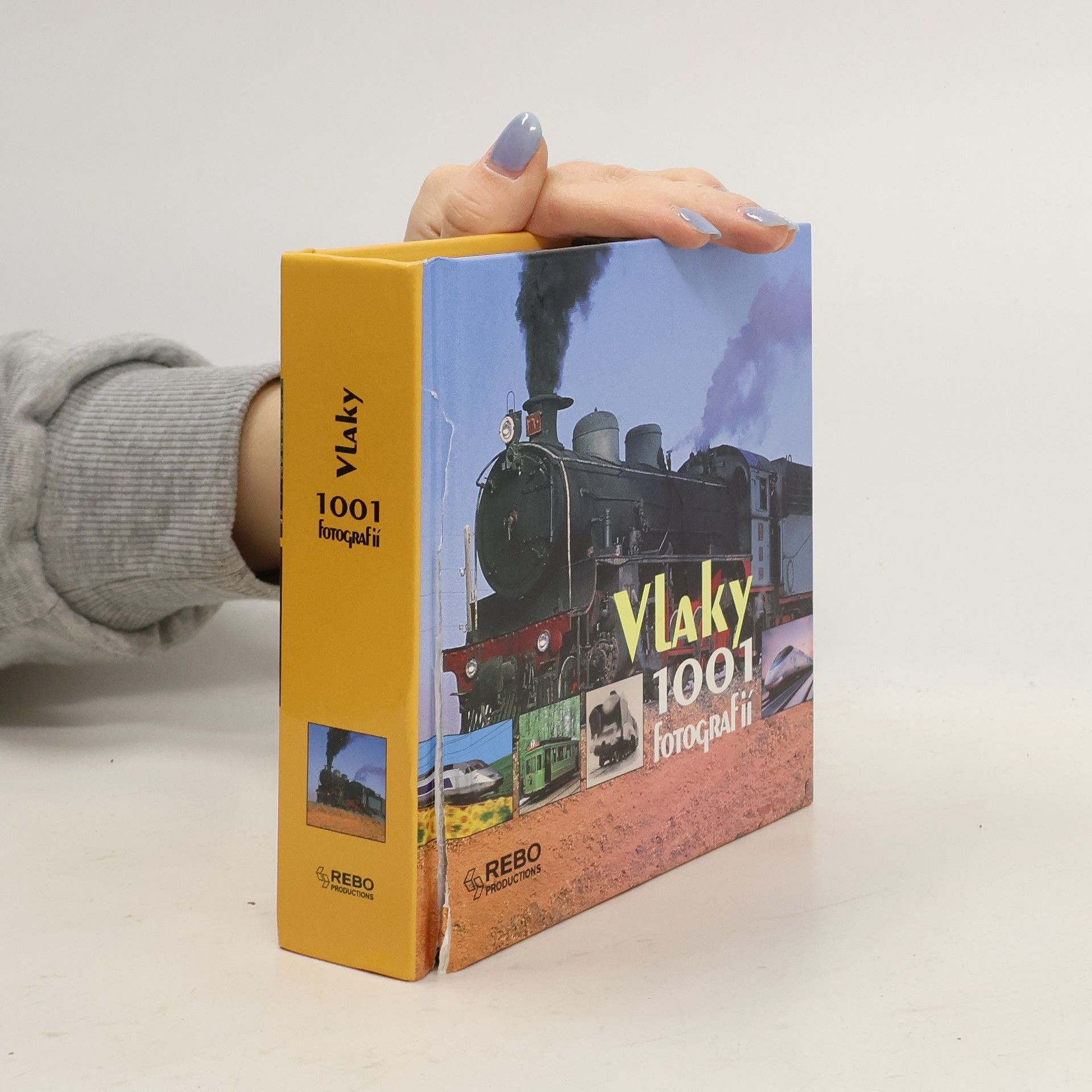 Vlaky : 1001 fotografií