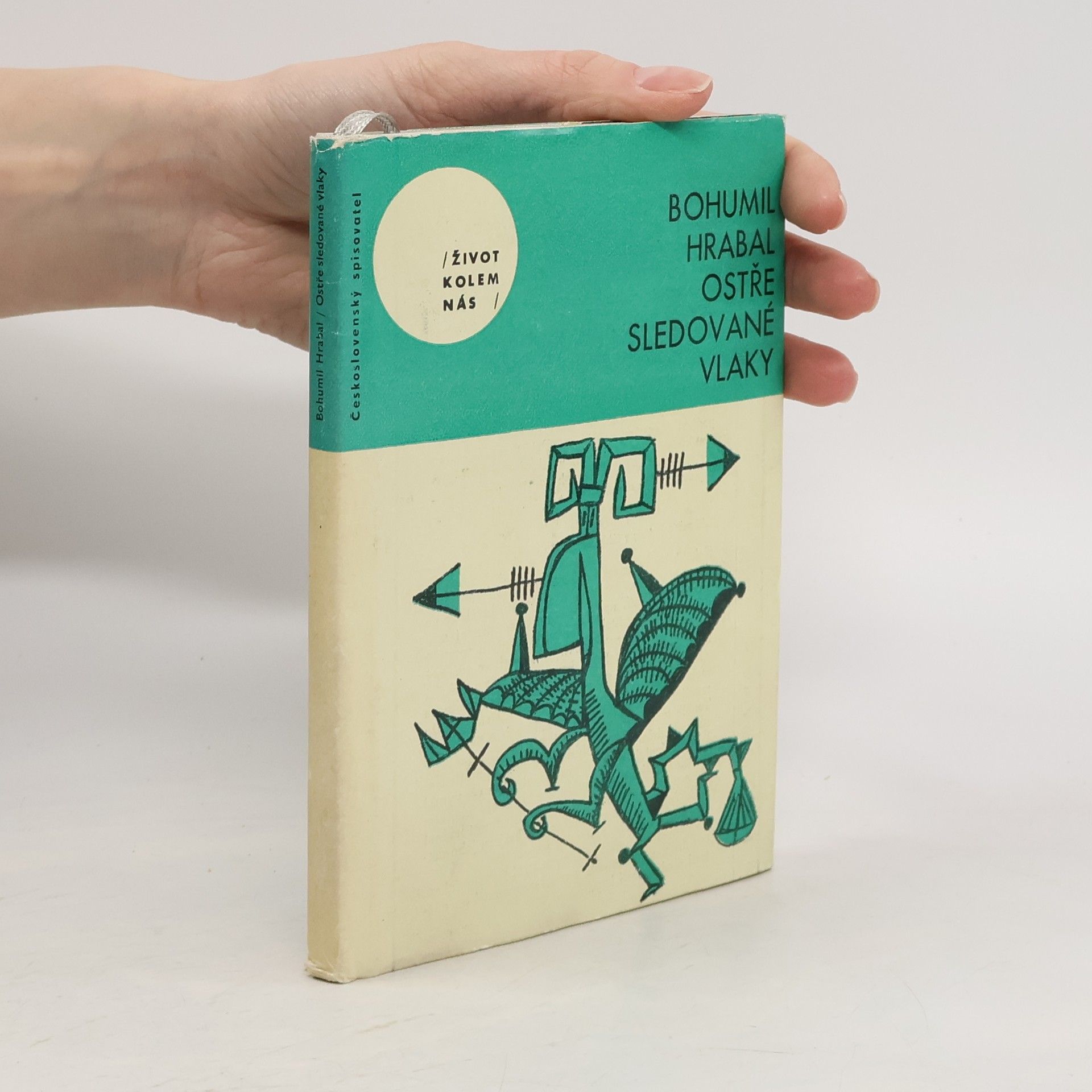 Bohumil Hrabal Ostře sledované vlaky