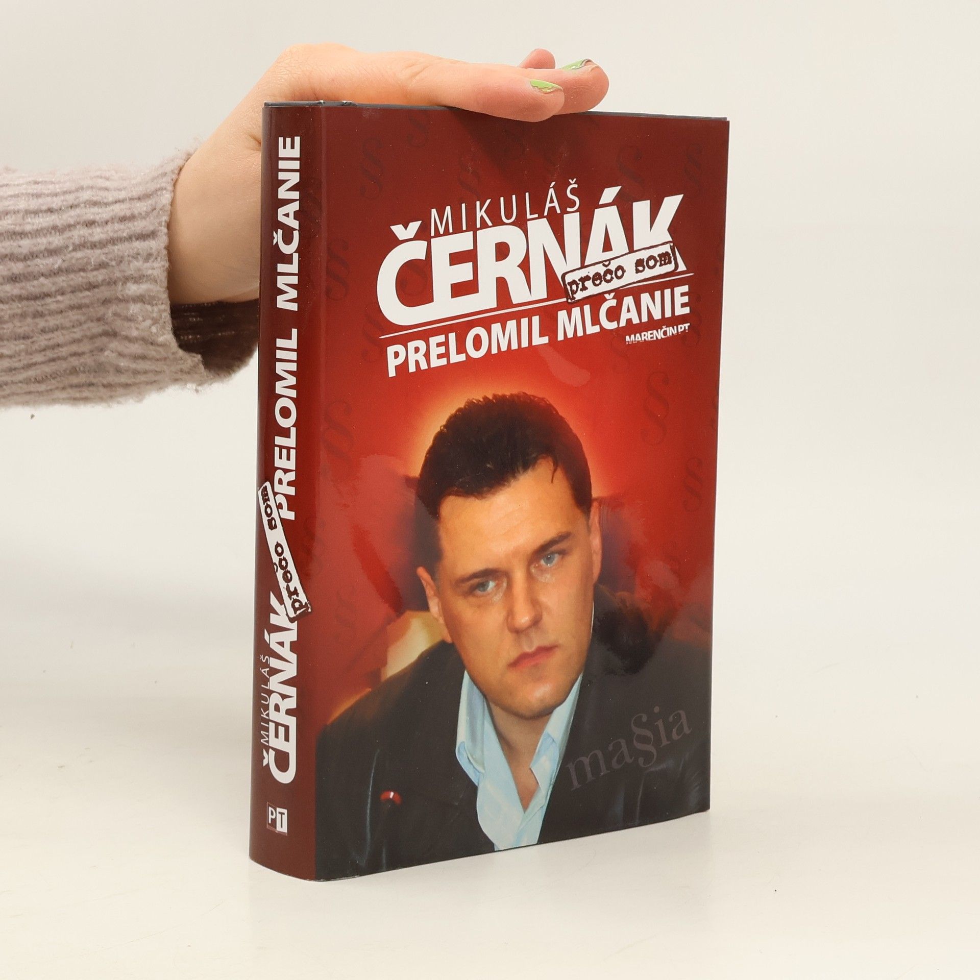 Mikuláš Černák Prečo som prelomil mlčanie
