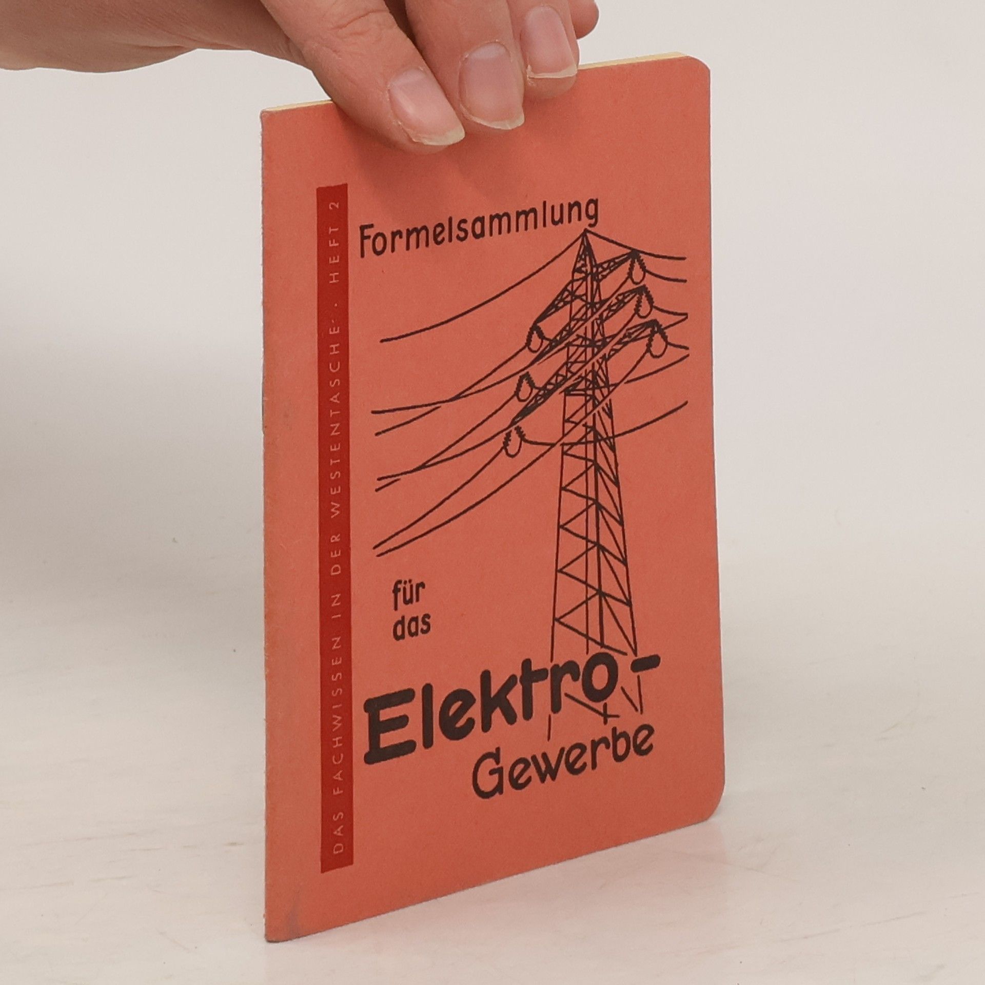 Autorenkollektiv Formelsammlung für das Elektrogewerbe