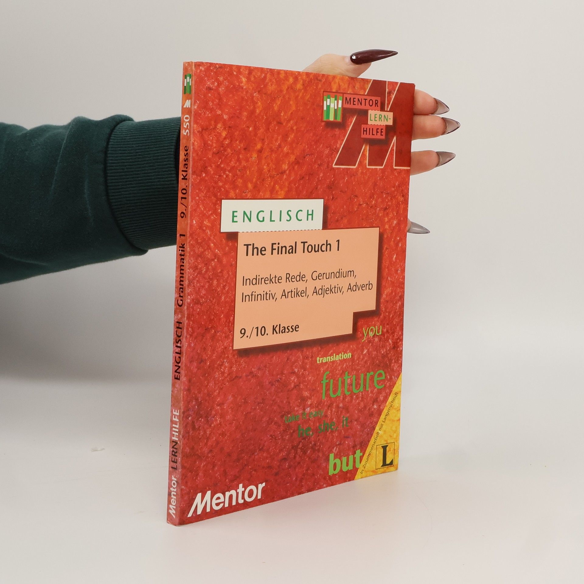 Englisch. The Final Touch 1. 9./10. Klasse.