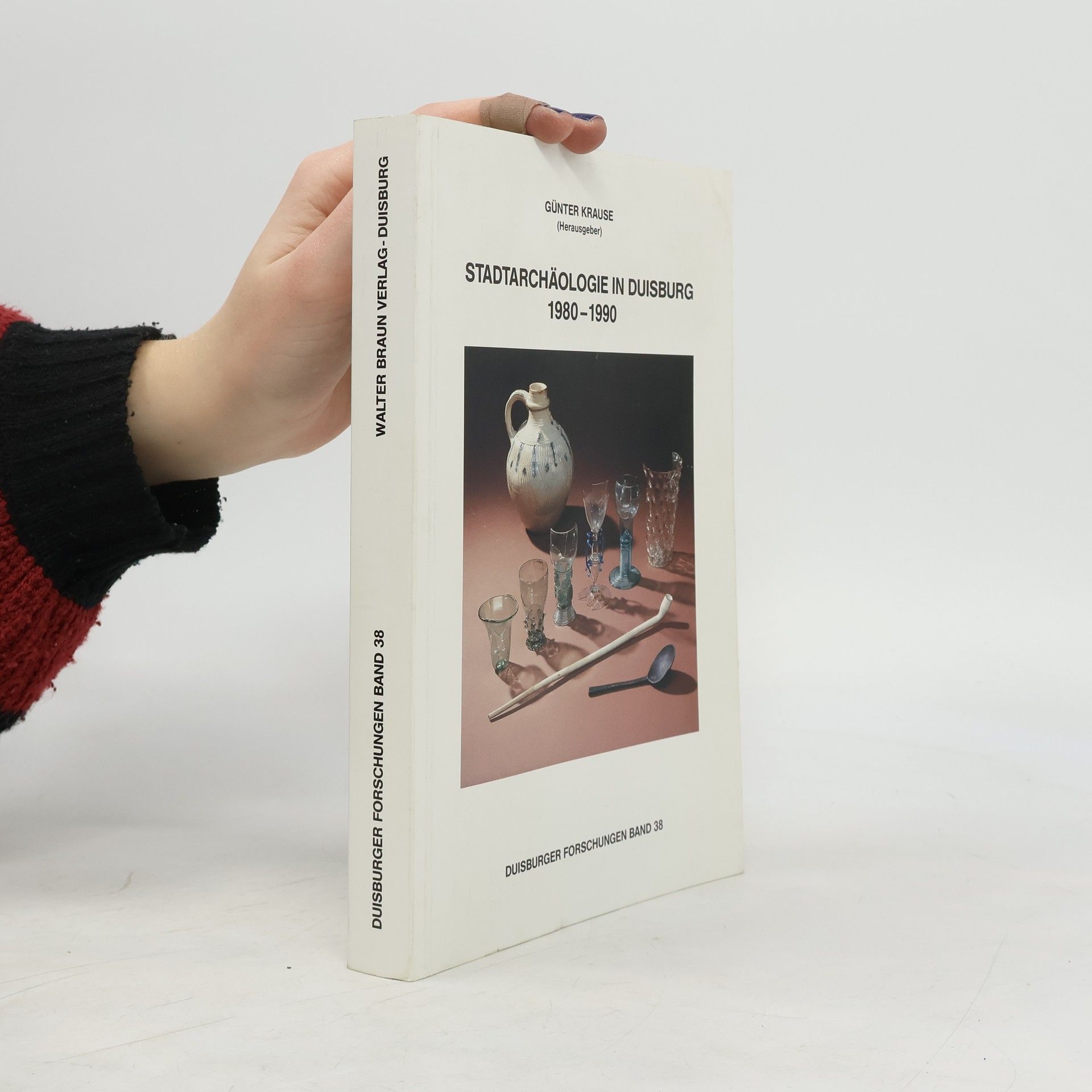 Günter Krause Stadtarchäologie in Duisburg