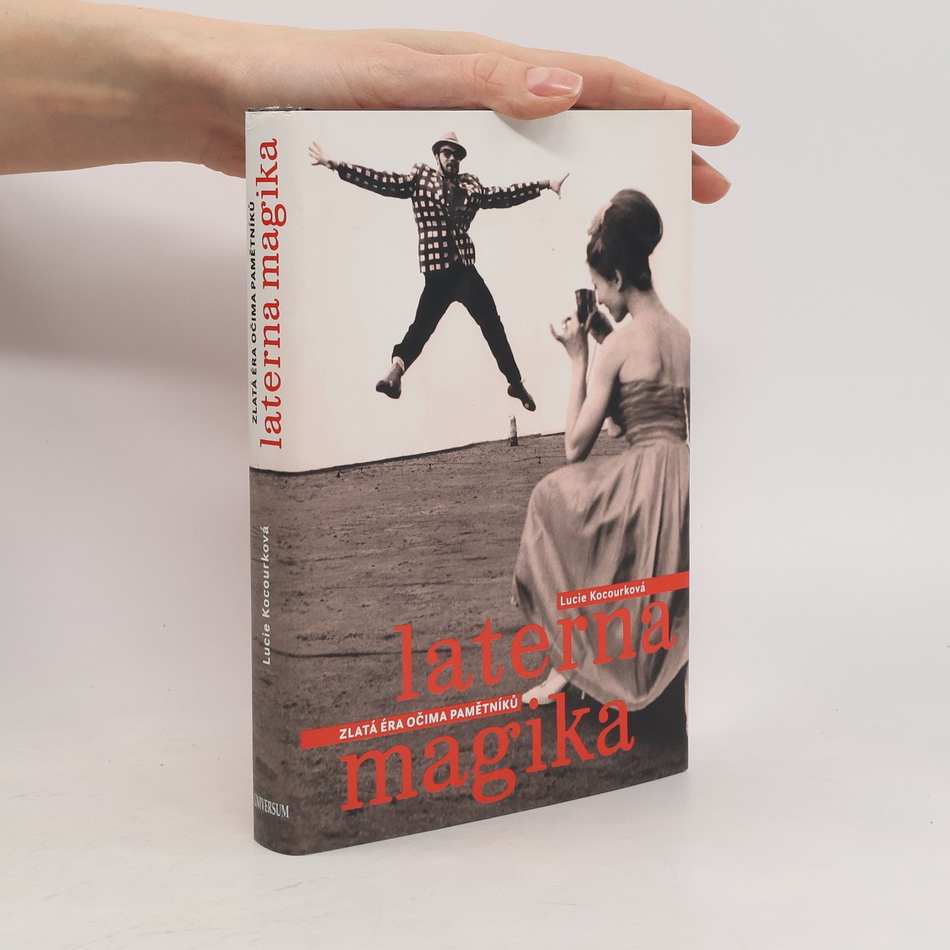 Lucie Kocourková Laterna magika. Zlatá éra očima pamětníků