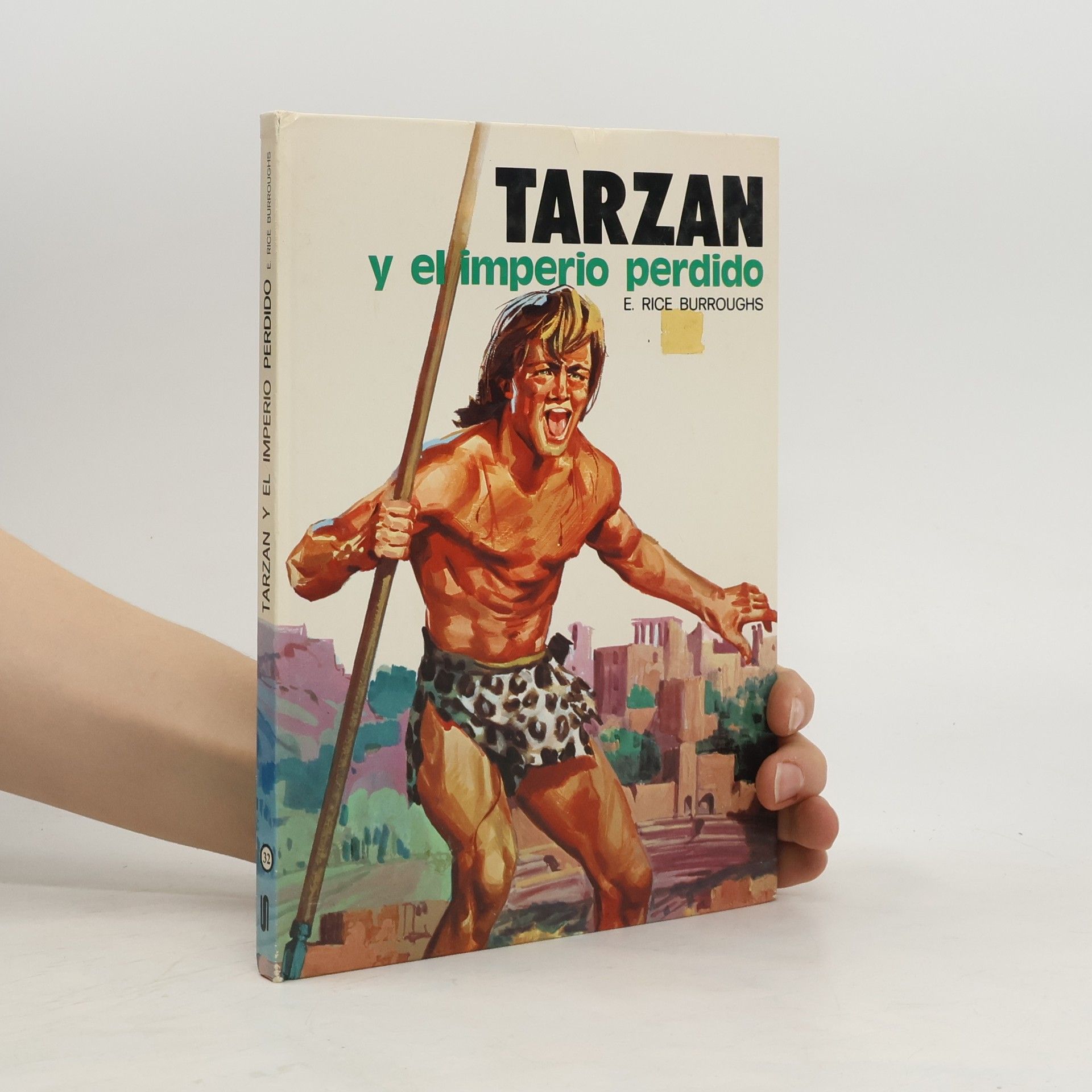 Edgar Rice Burroughs Tarzan y el imperio perdido