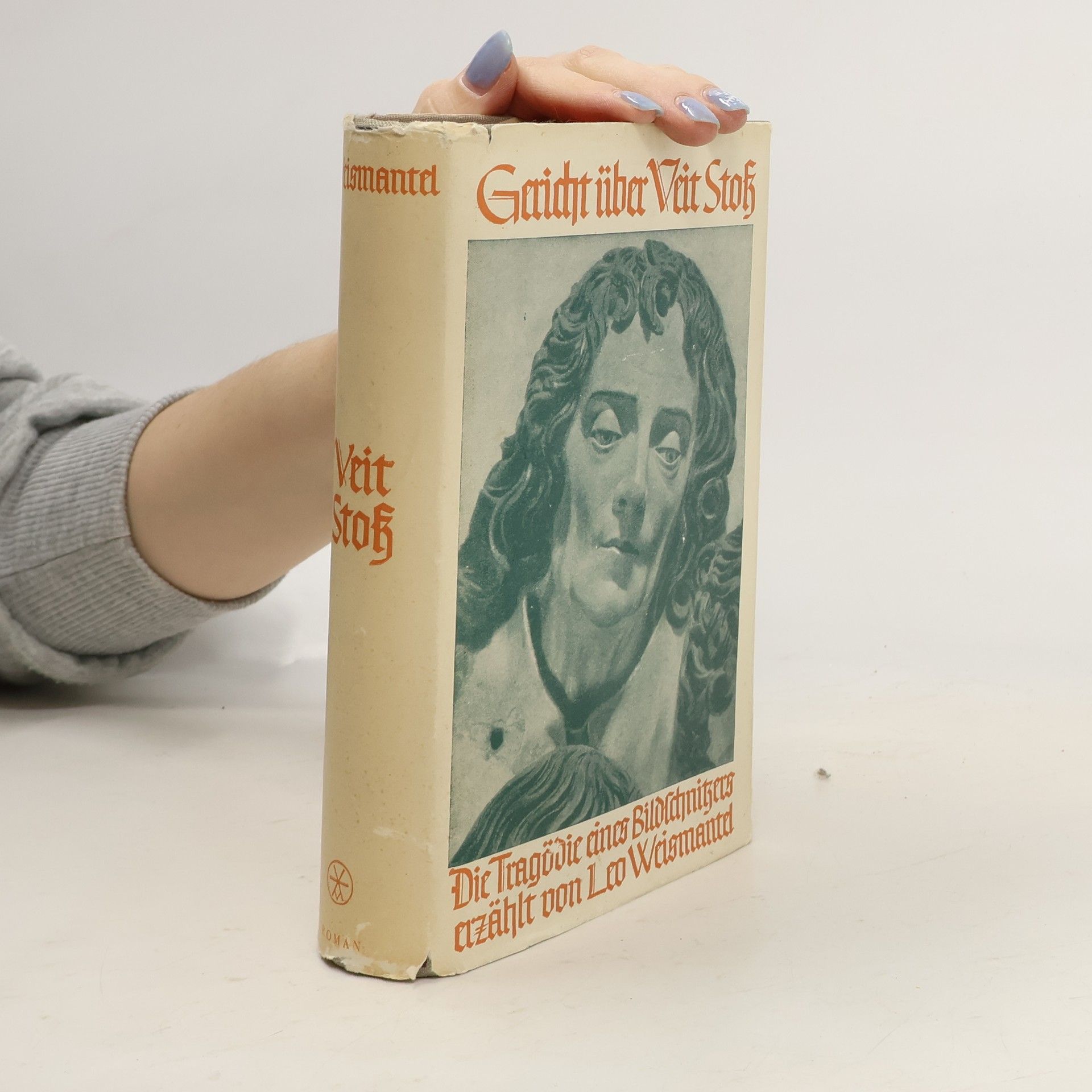 Leo Weismantel Leo Ismantel: Gericht über Veit Stoss