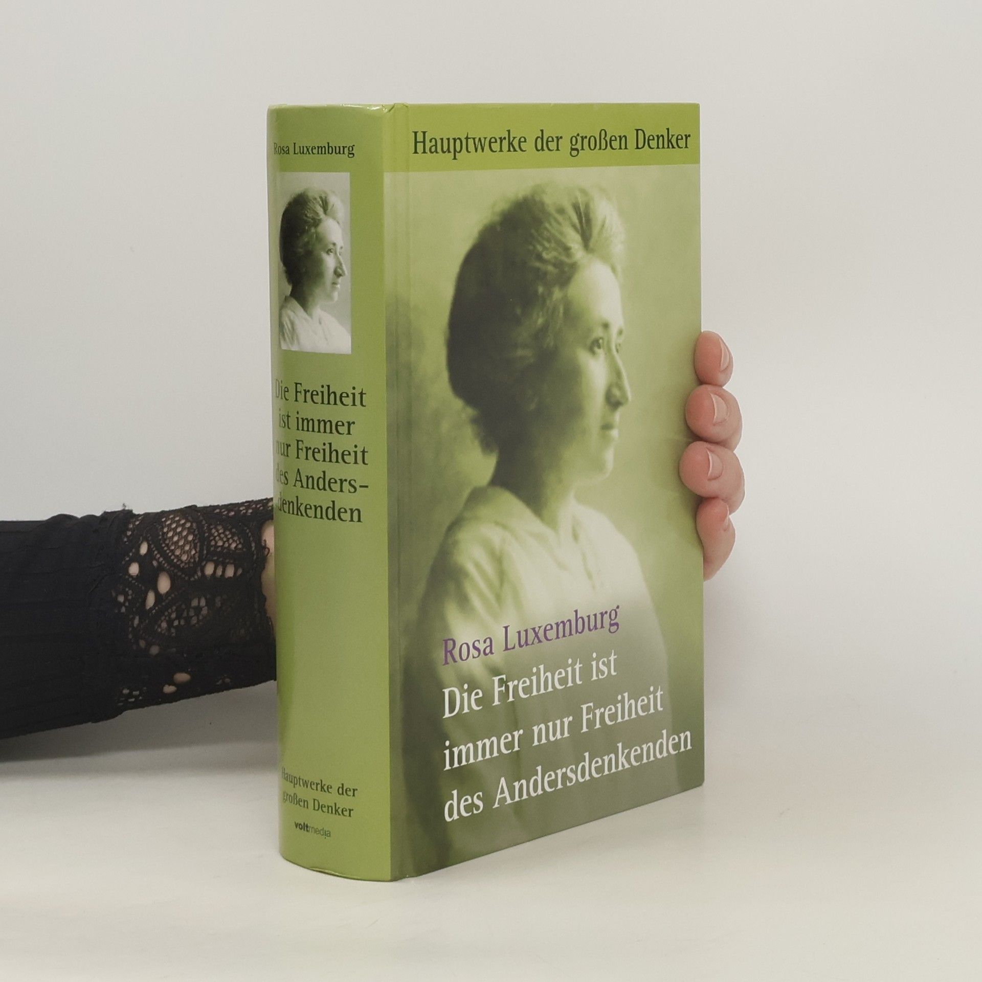 Die Freiheit ist immer nur Freiheit des Andersdenkenden