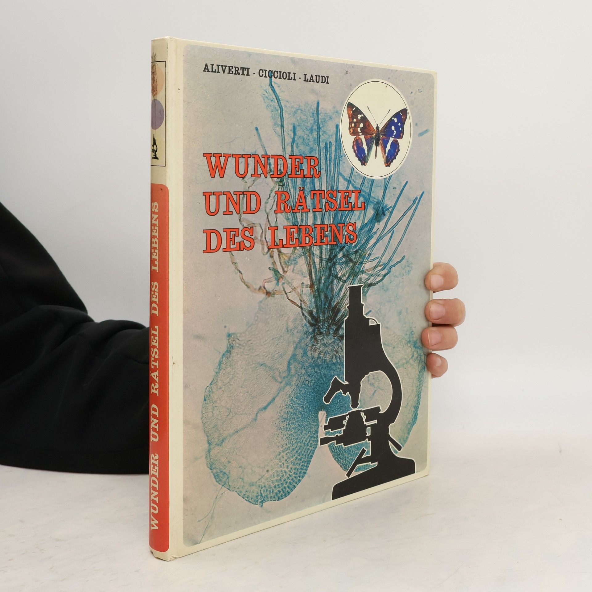 Maria G. Aliverti Wunder und Rätsel des Lebens