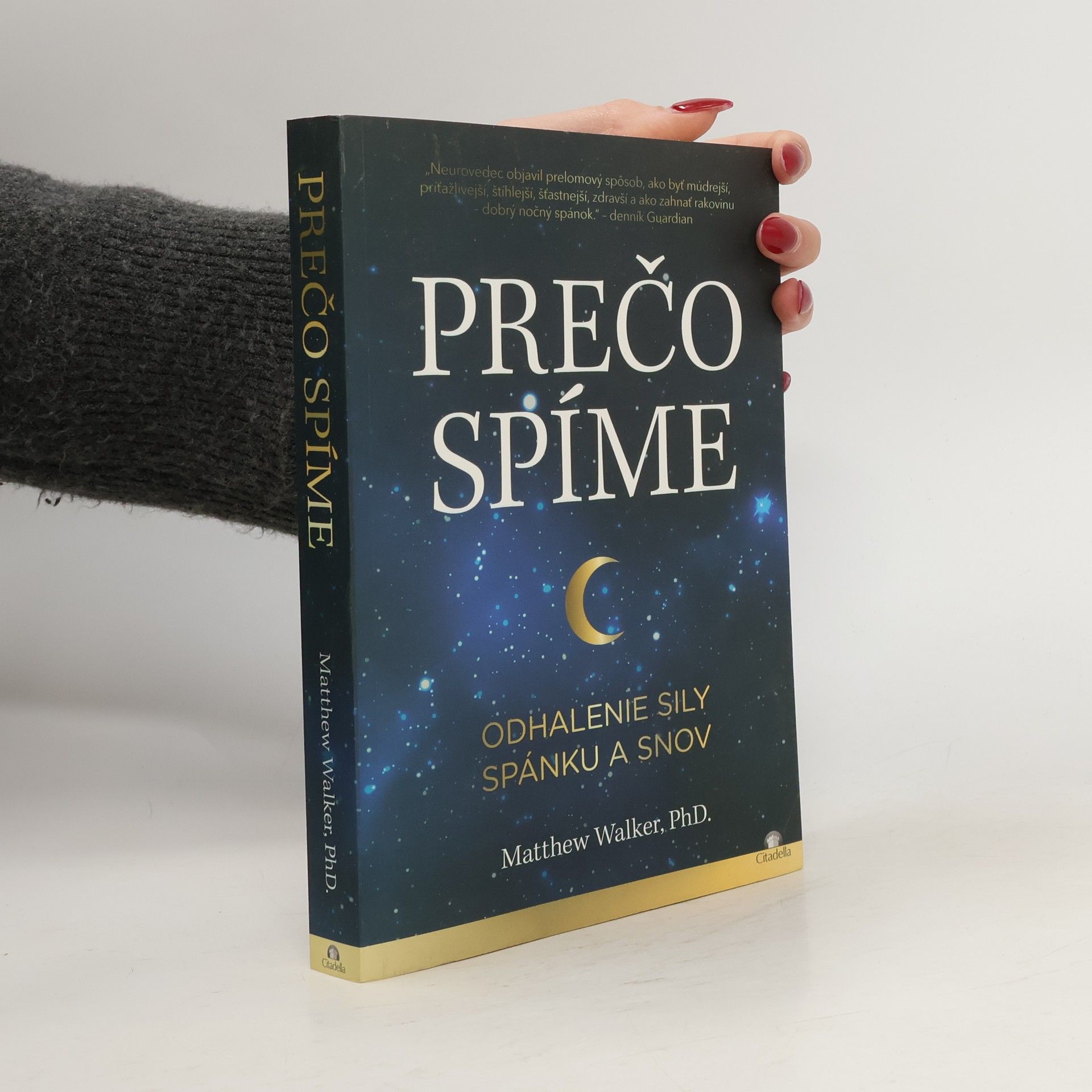 Matthew Walker Prečo spíme