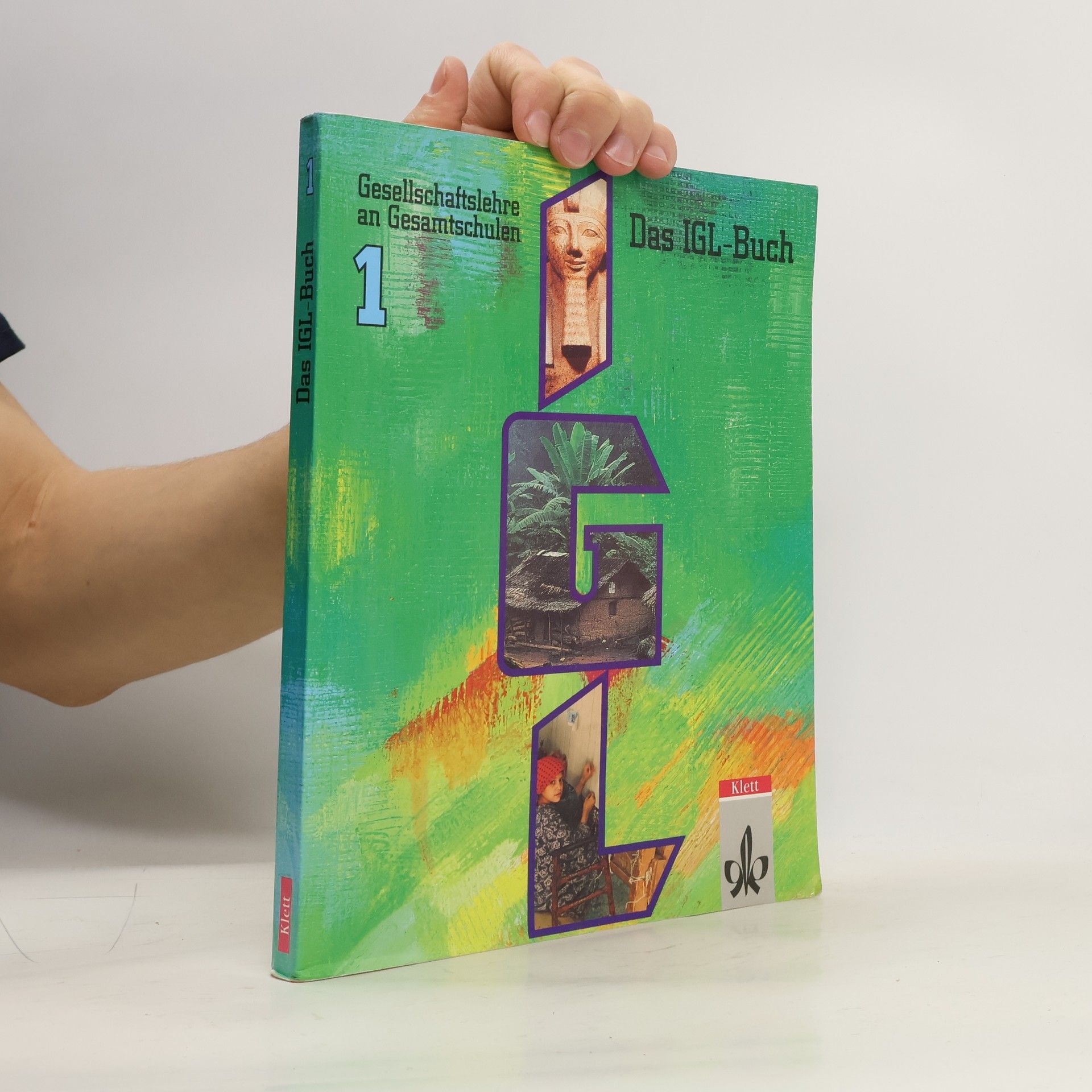 Collectif d'auteurs Das IGL-Buch - Gesellschaftslehre an Gesamtschulen