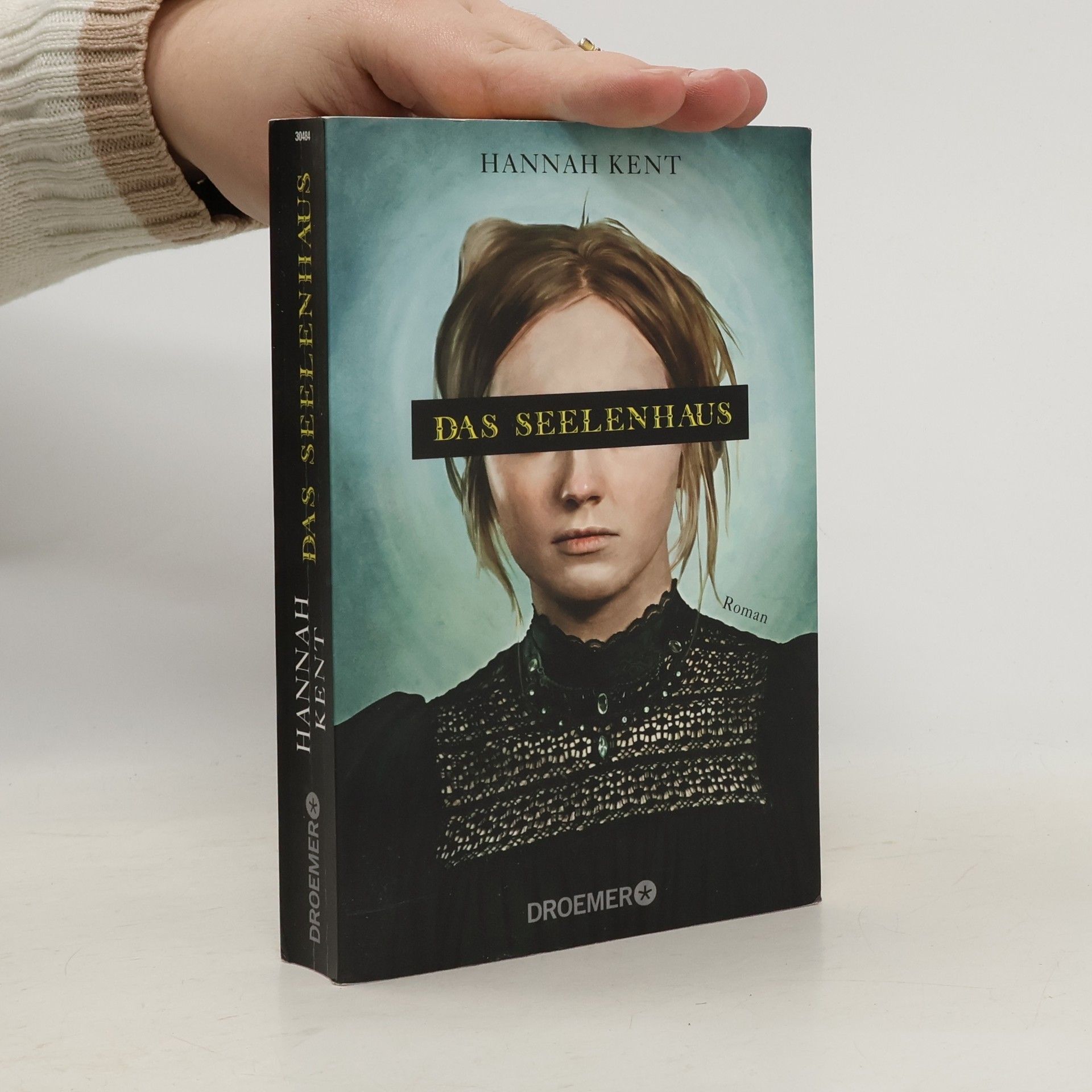 Hannah Kent Das Seelenhaus