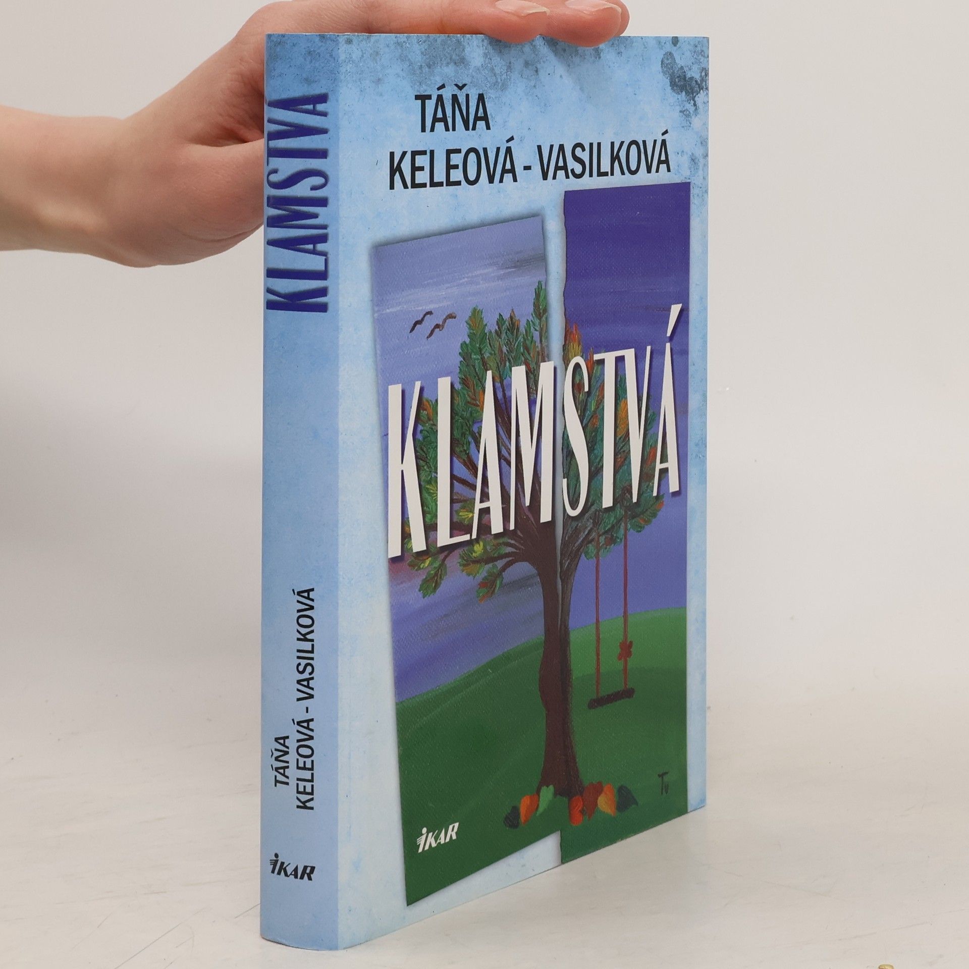 Táňa Keleová-Vasilková Klamstvá