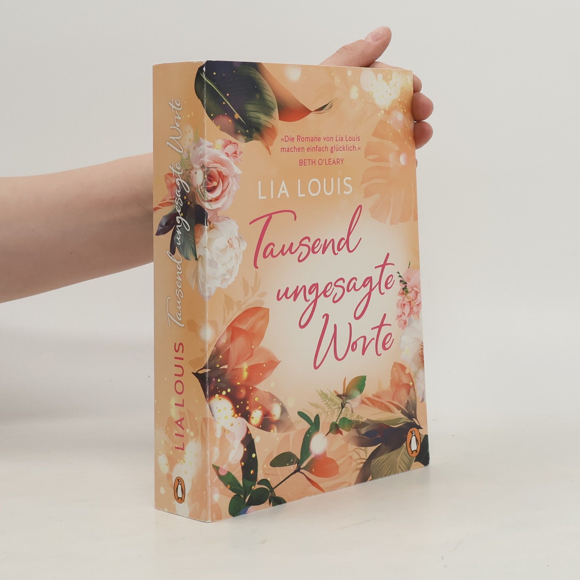 Lia Louis Tausend ungesagte Worte