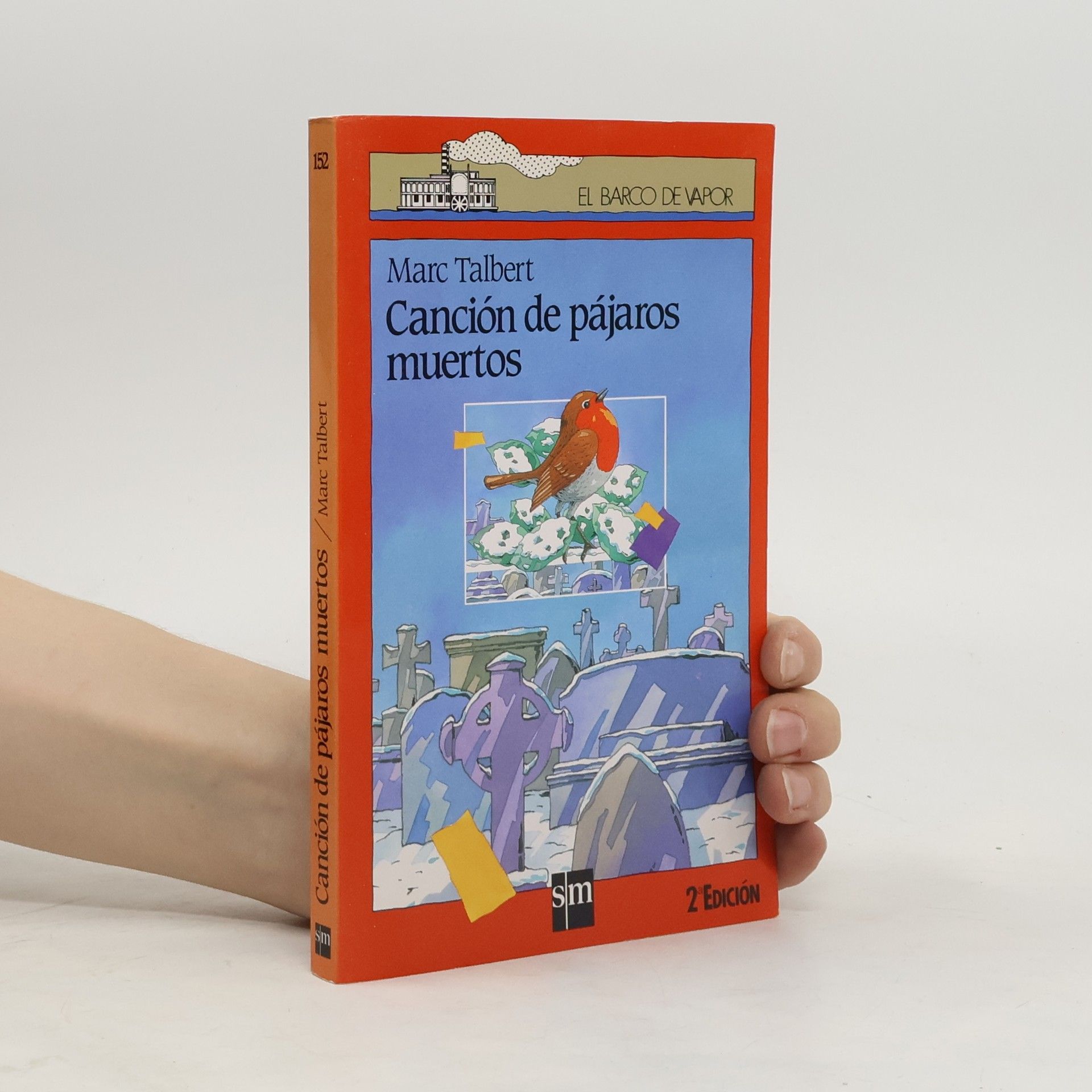 El barco de vapor - 152: Canción de pájaros muertos - 2ª EDICIÓN