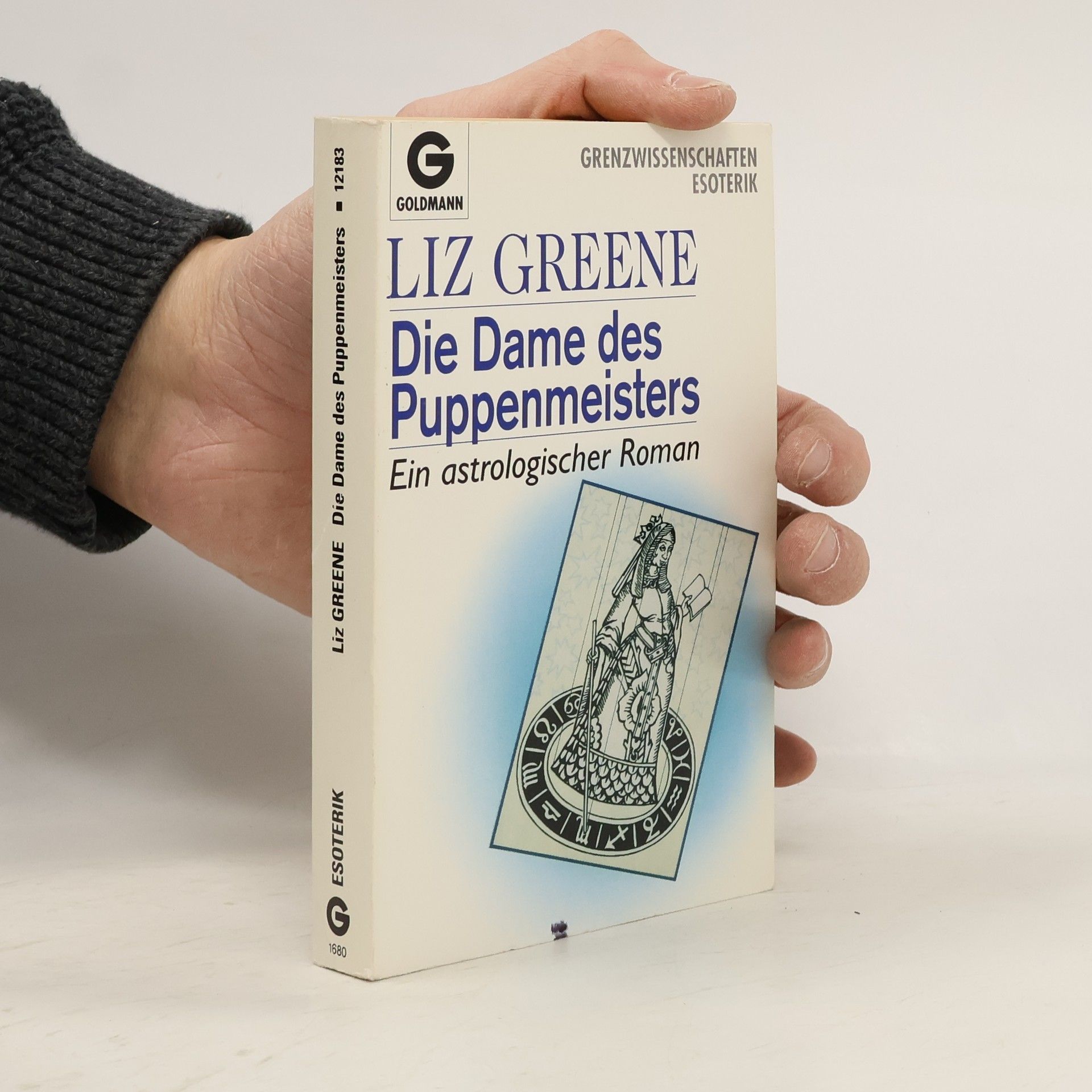 Liz Greene Die Dame des Puppenmeisters