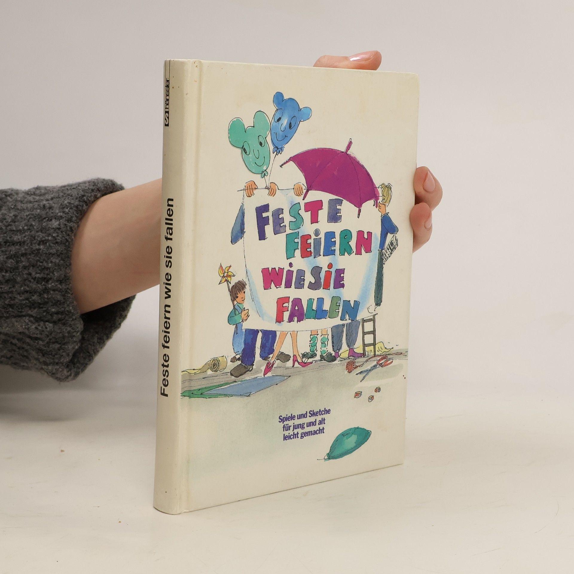 Isabelle Dellien Feste feiern wie sie fallen