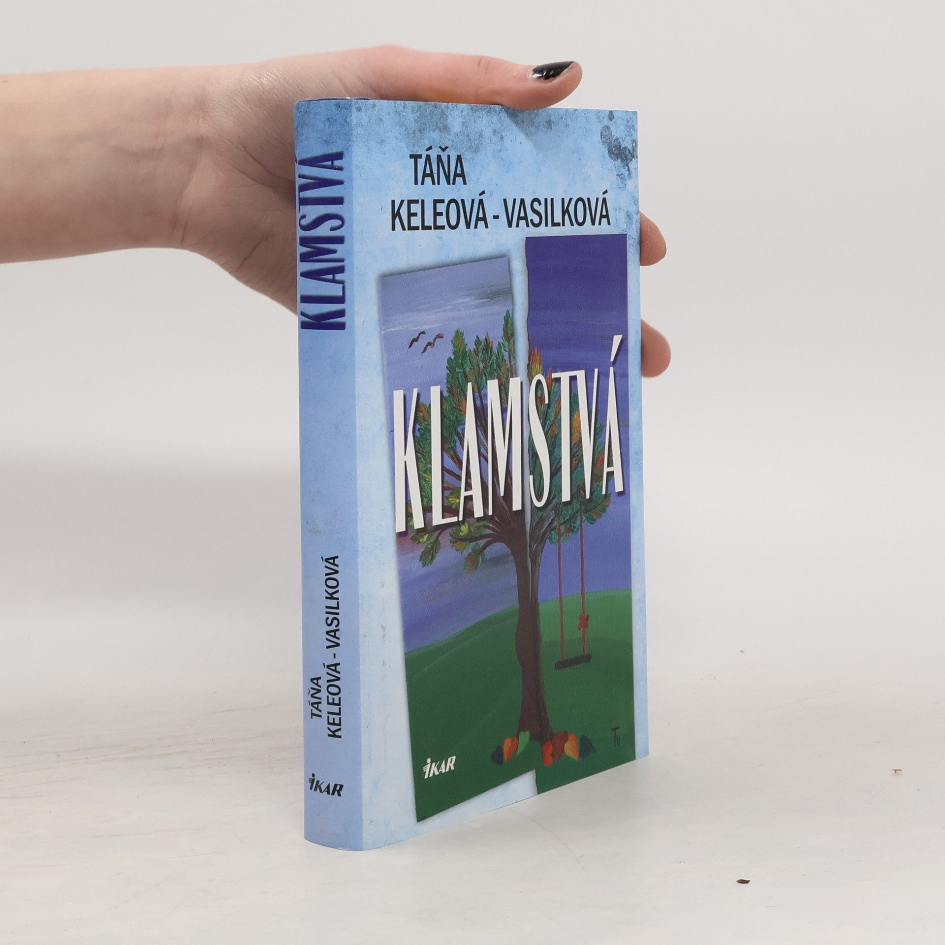 Táňa Keleová Vasilková Klamstvá