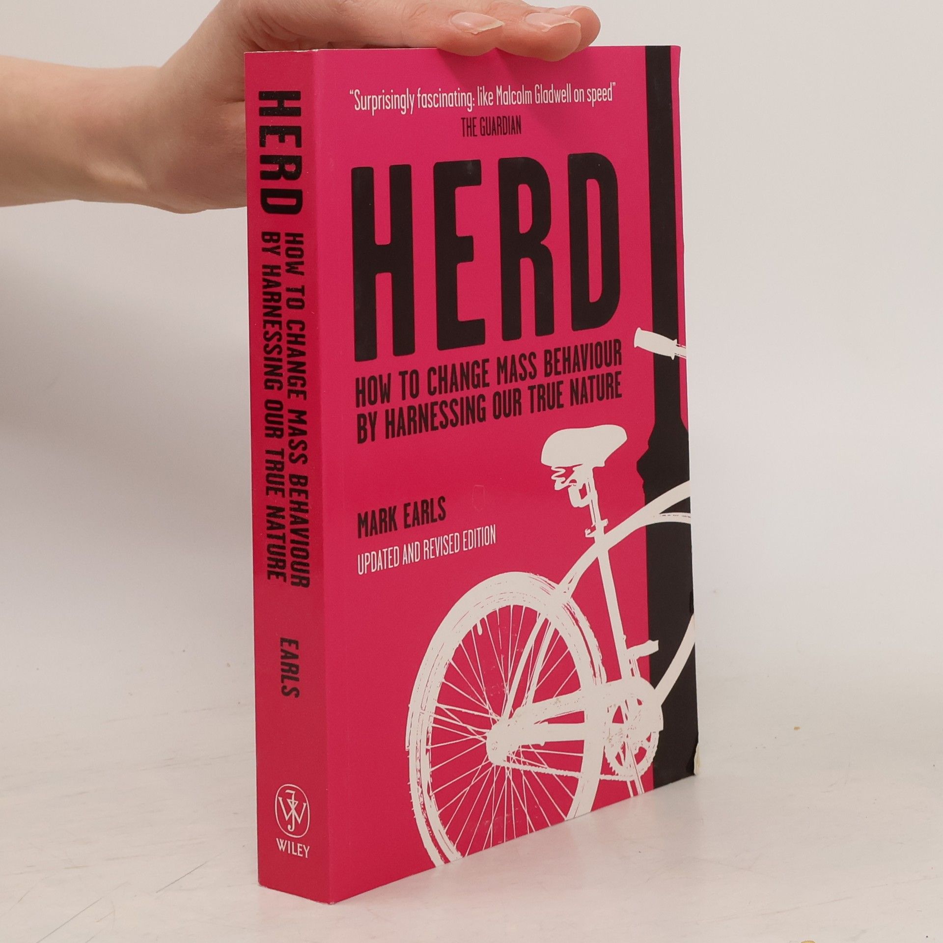 Herd. How to Change Mass Behaviour by Harnessing Our True Nature