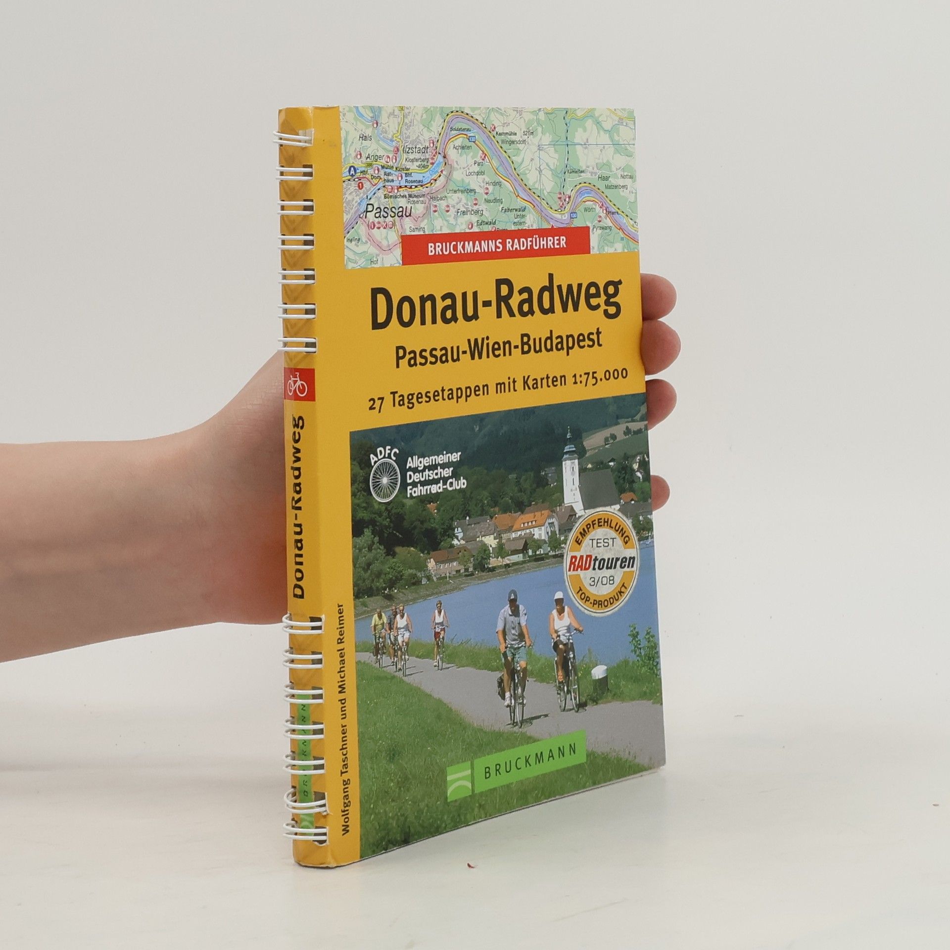 Michael Reimer Donau-Radweg Passau - Wien - Budapest. Bruckmanns Radführer