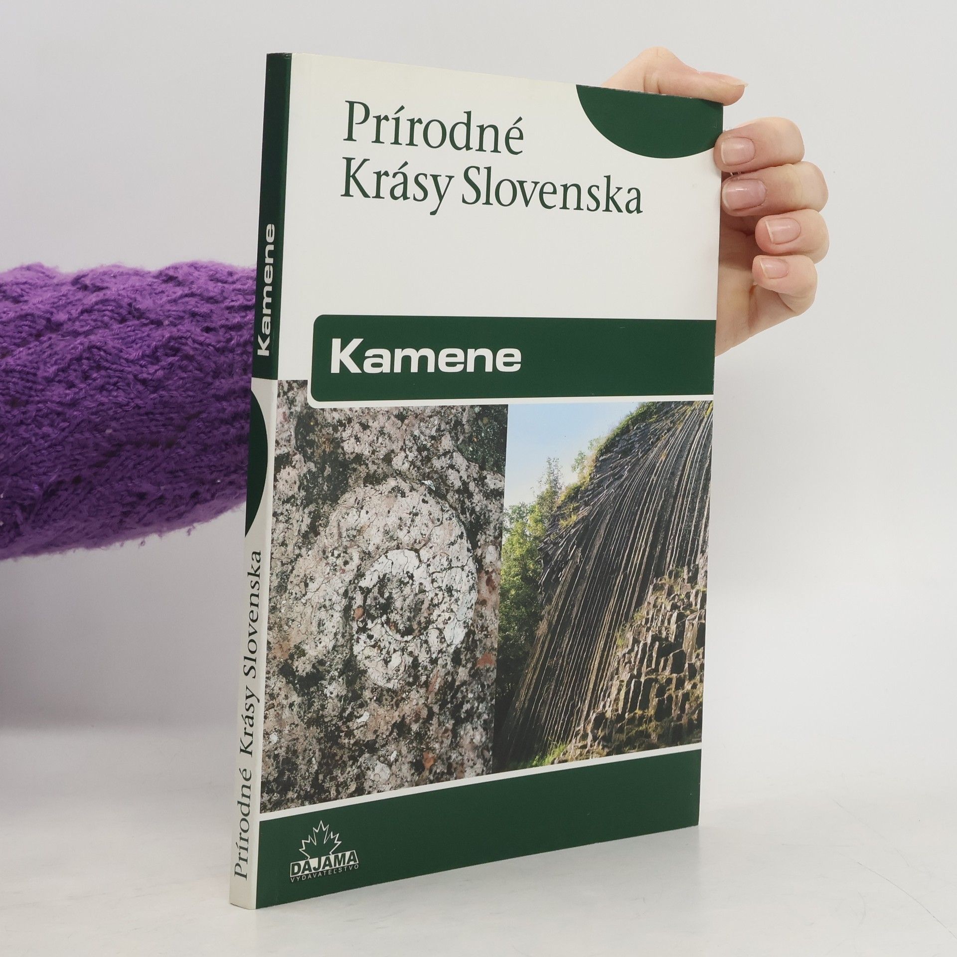 Maria Bizubova Prírodné krásy Slovenska - Kamene