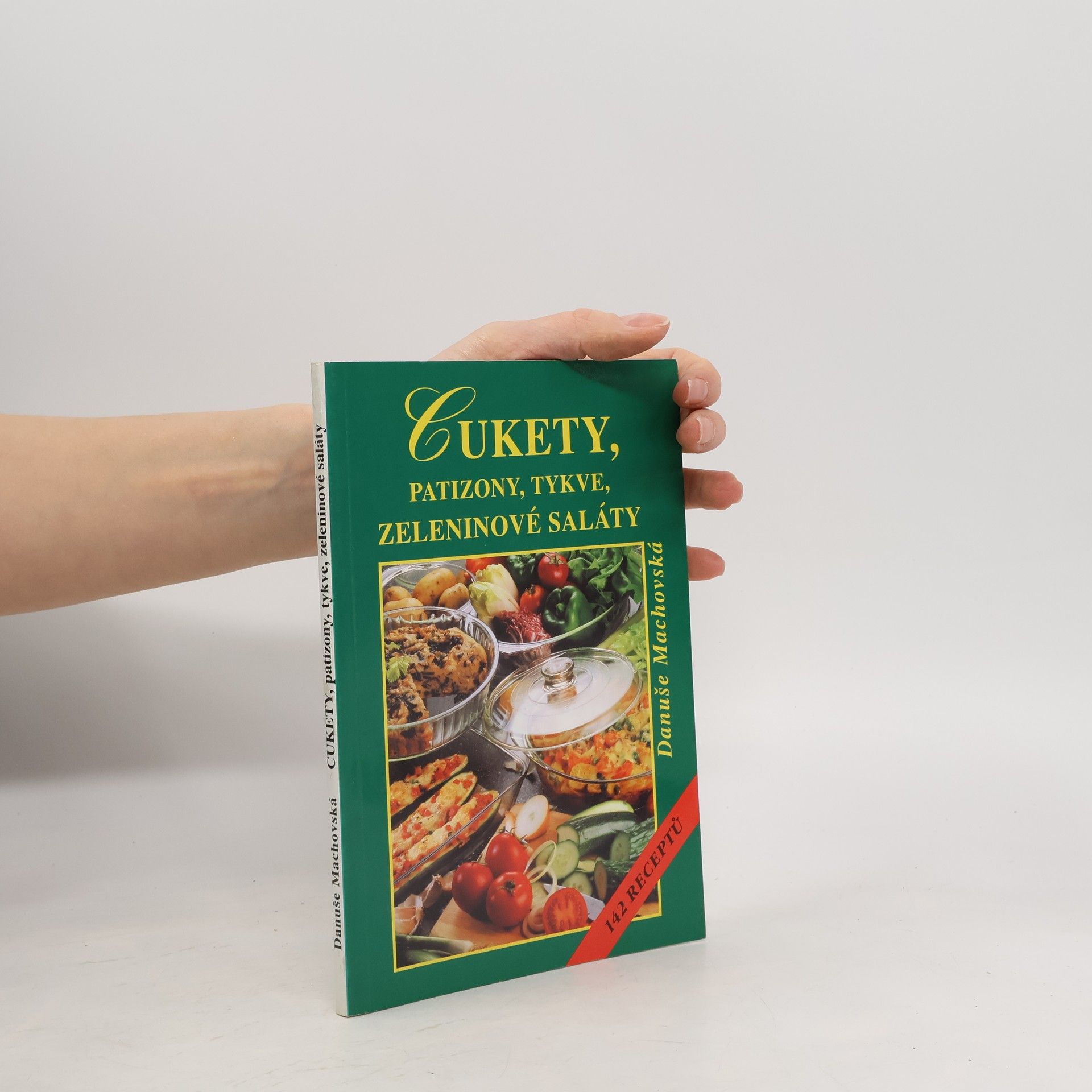 Danuše Machovská Cukety, patizony, tykve, zeleninové saláty