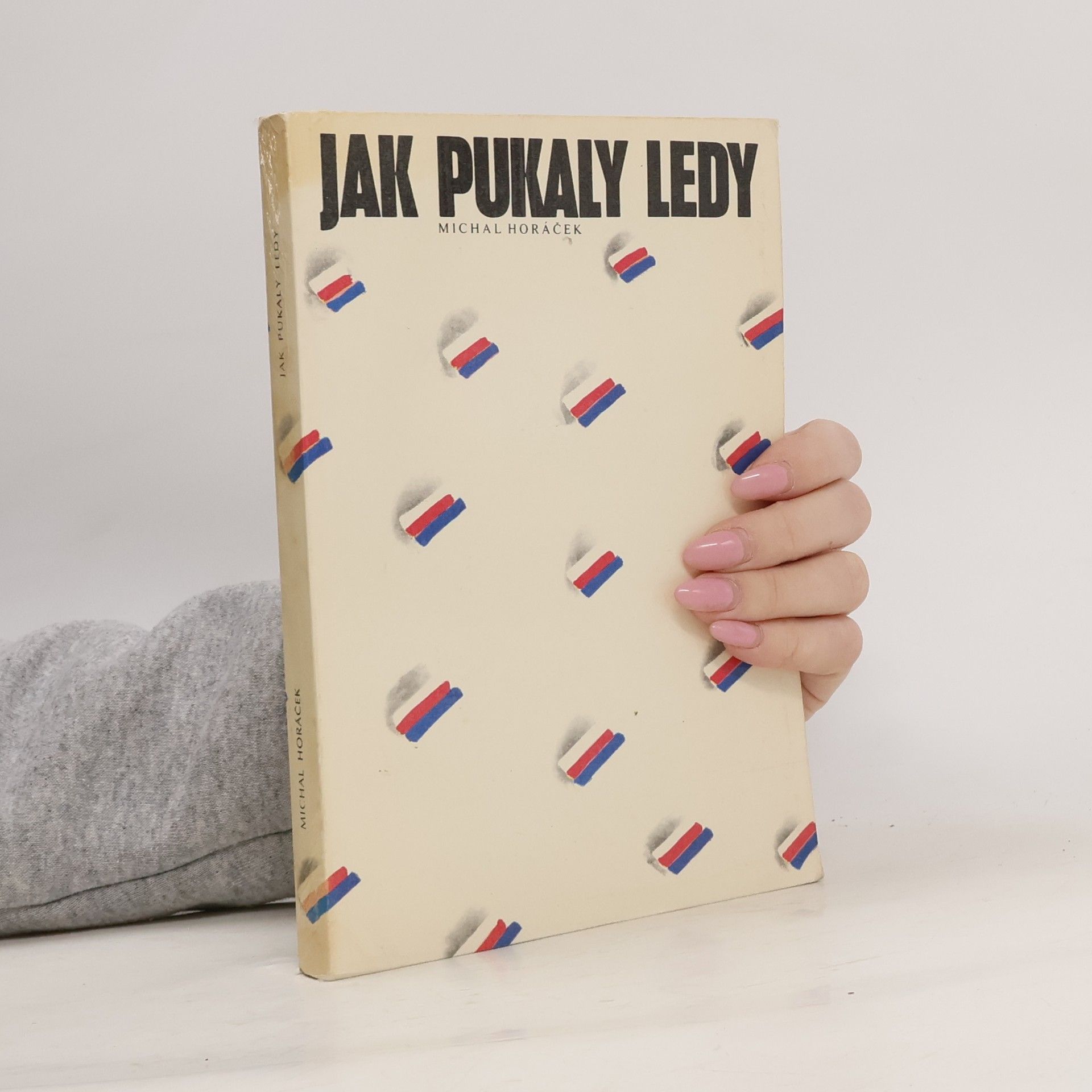 Jaroslav Krejčí Jak pukaly ledy