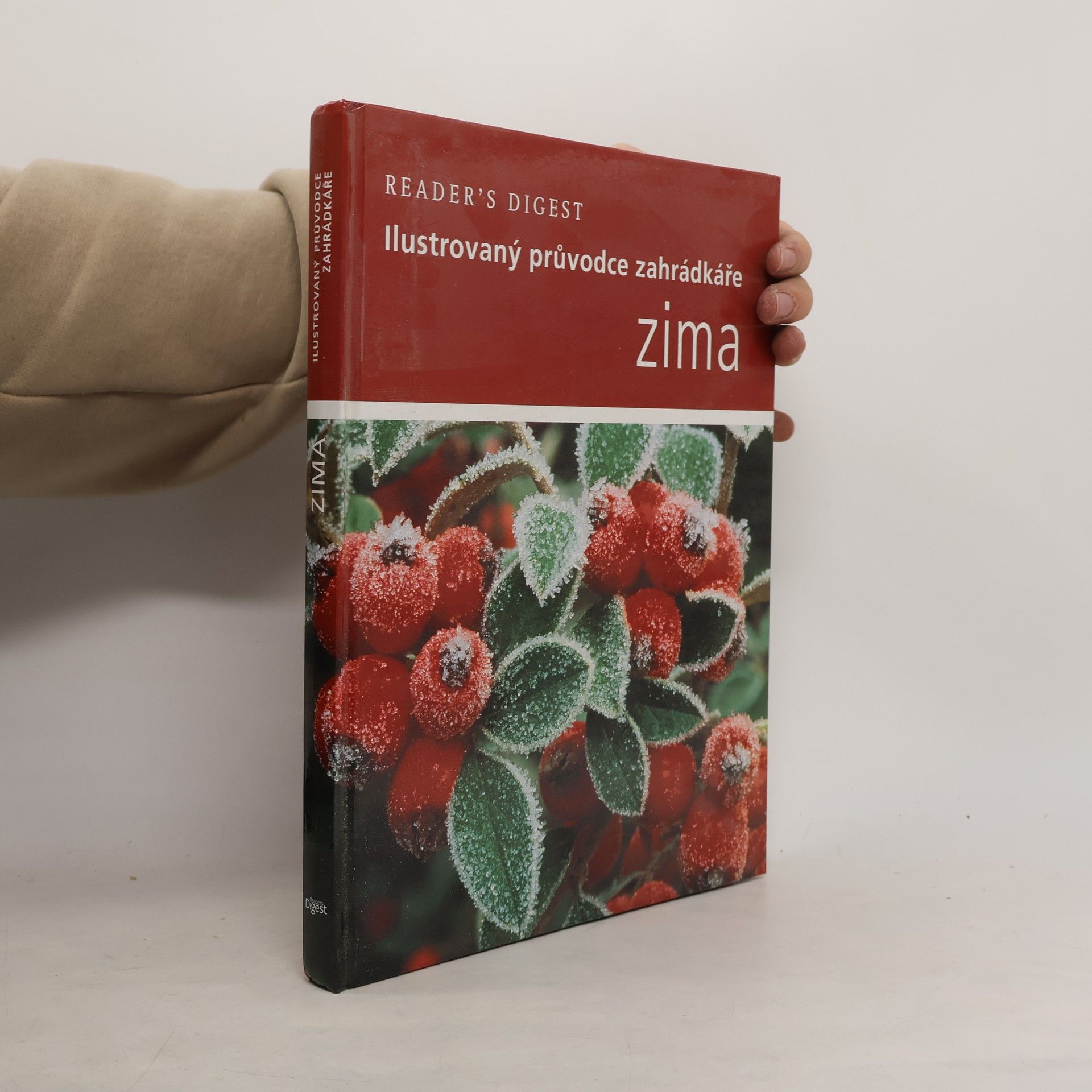 Steve Bradley Zima: Ilustrovaný průvodce zahrádkáře