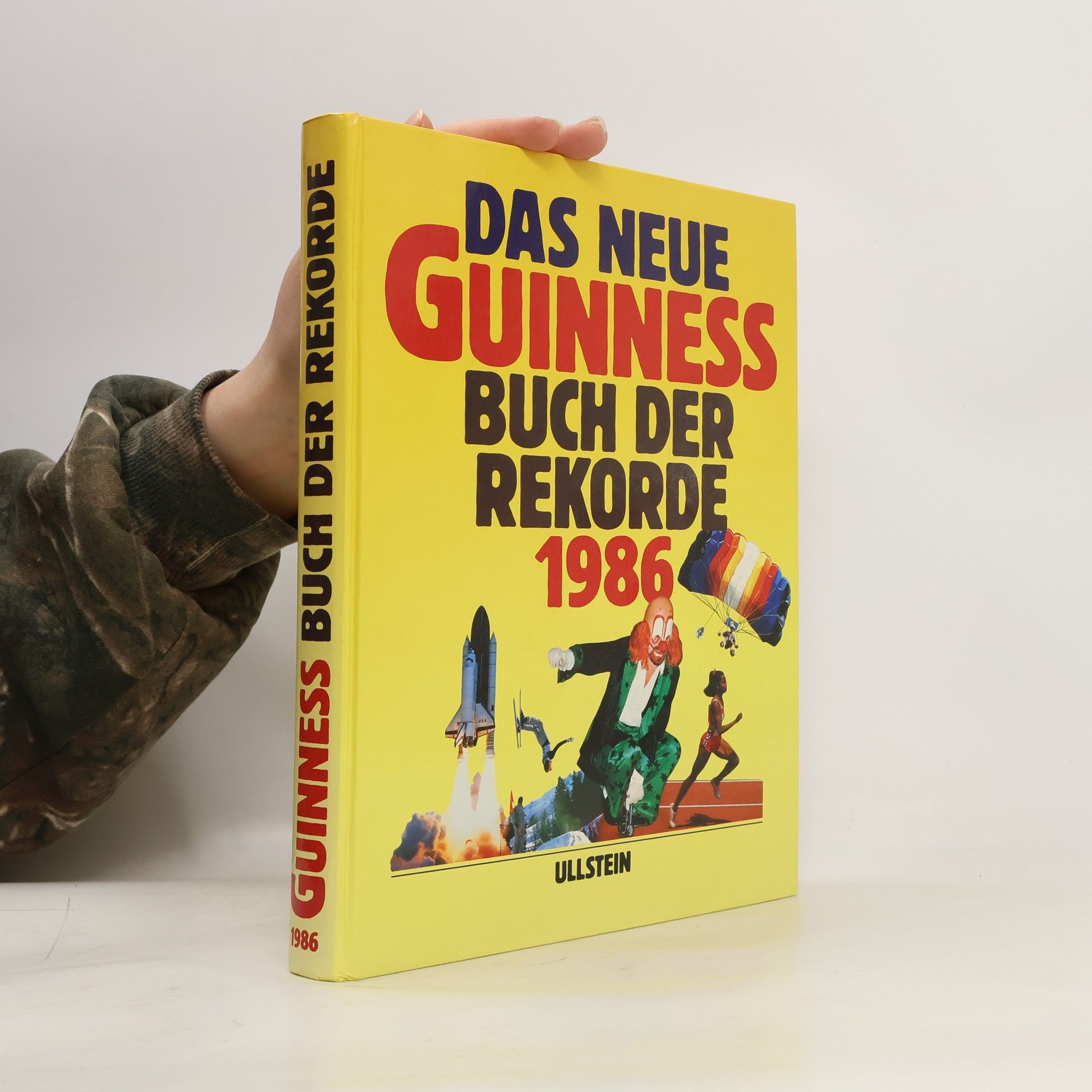 Autorenkollektiv Das neue Guinness Buch der Rekorde 1986