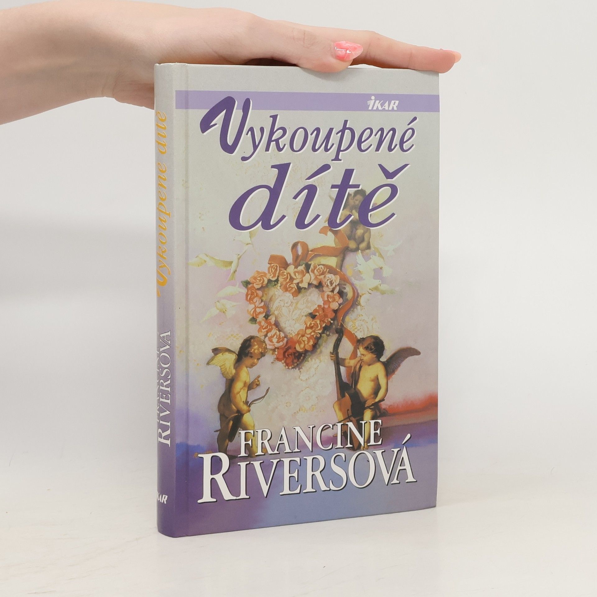 Francine Rivers Vykoupené dítě