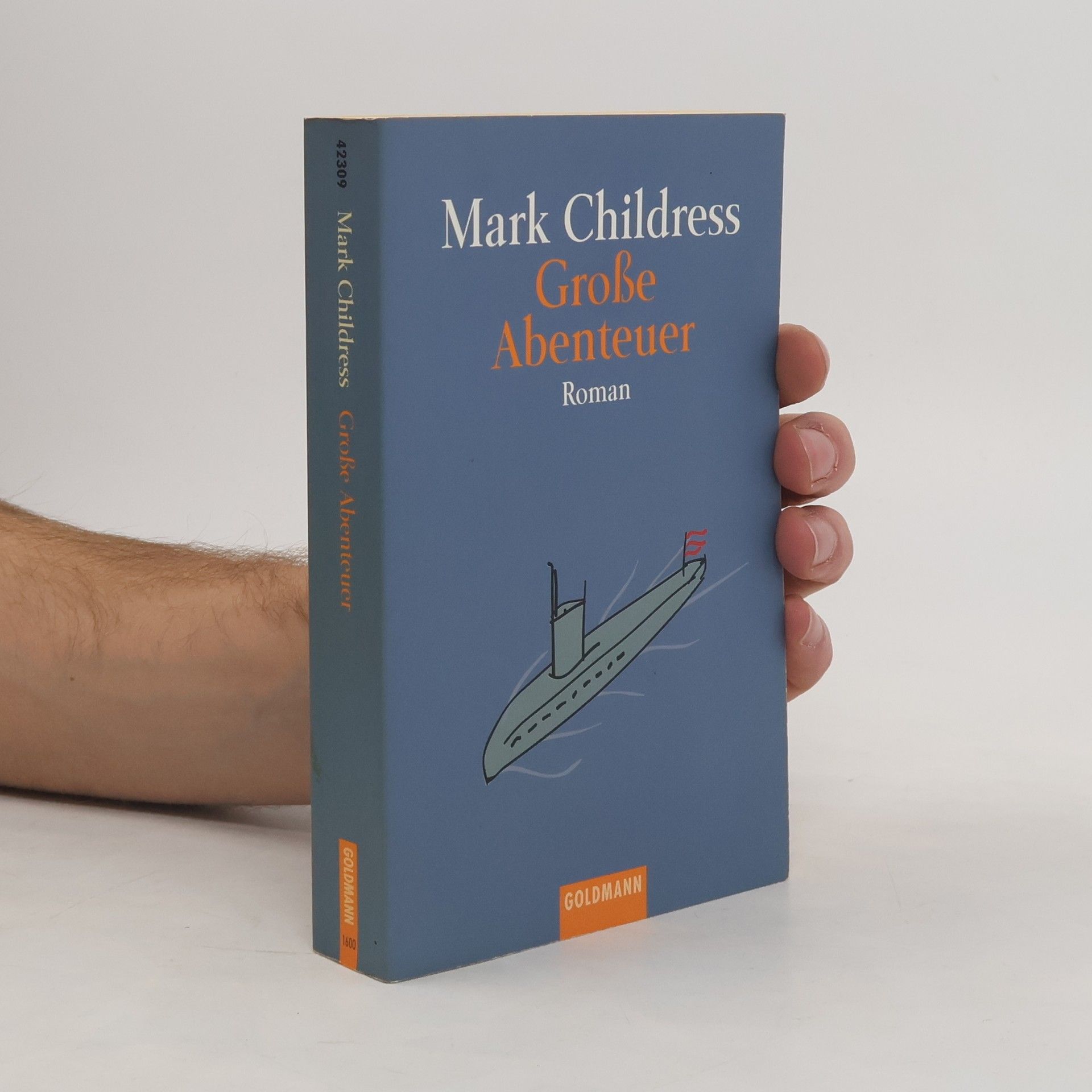 Mark Childress Große Abenteuer