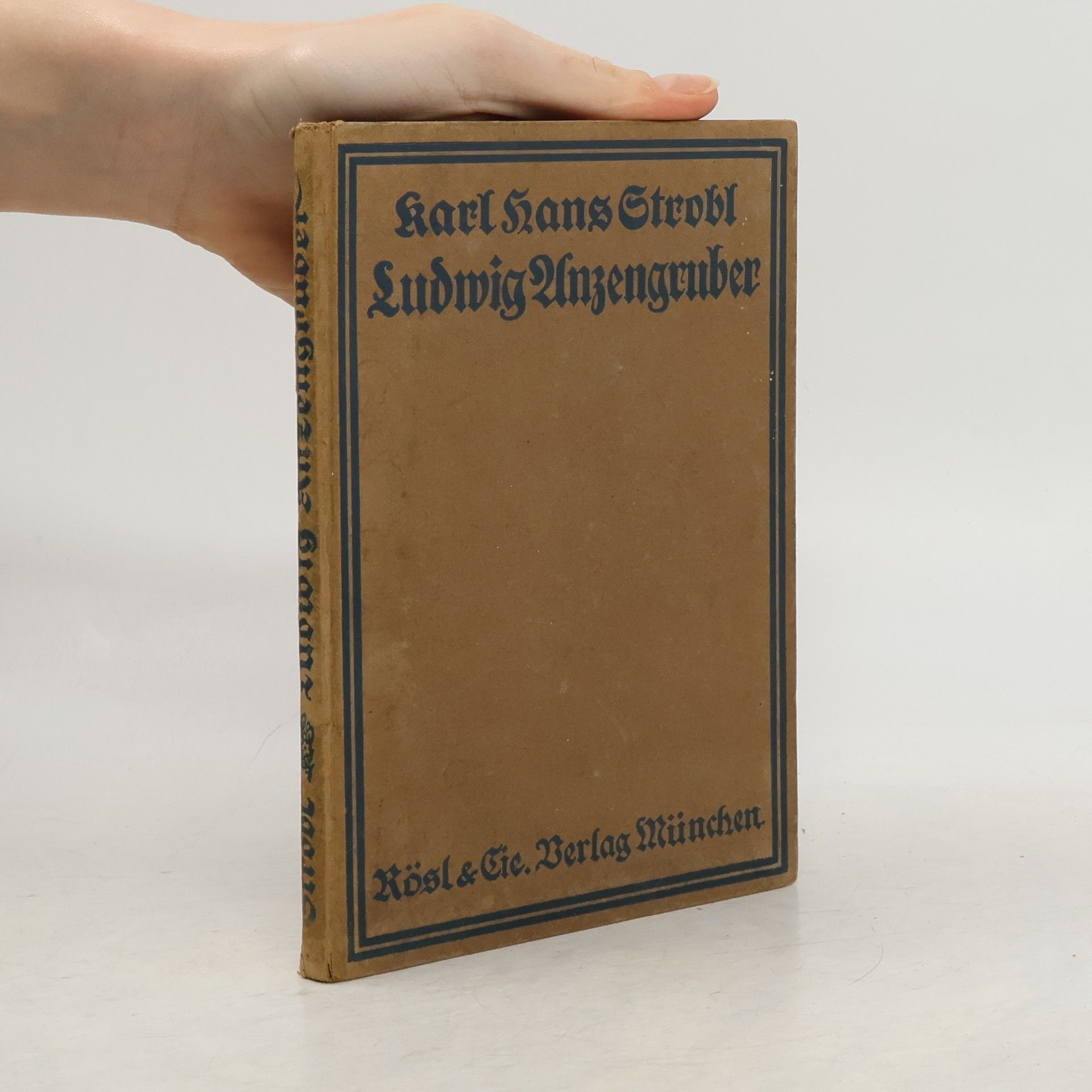 Karl Hans Strobl Ludwig Anzengruber