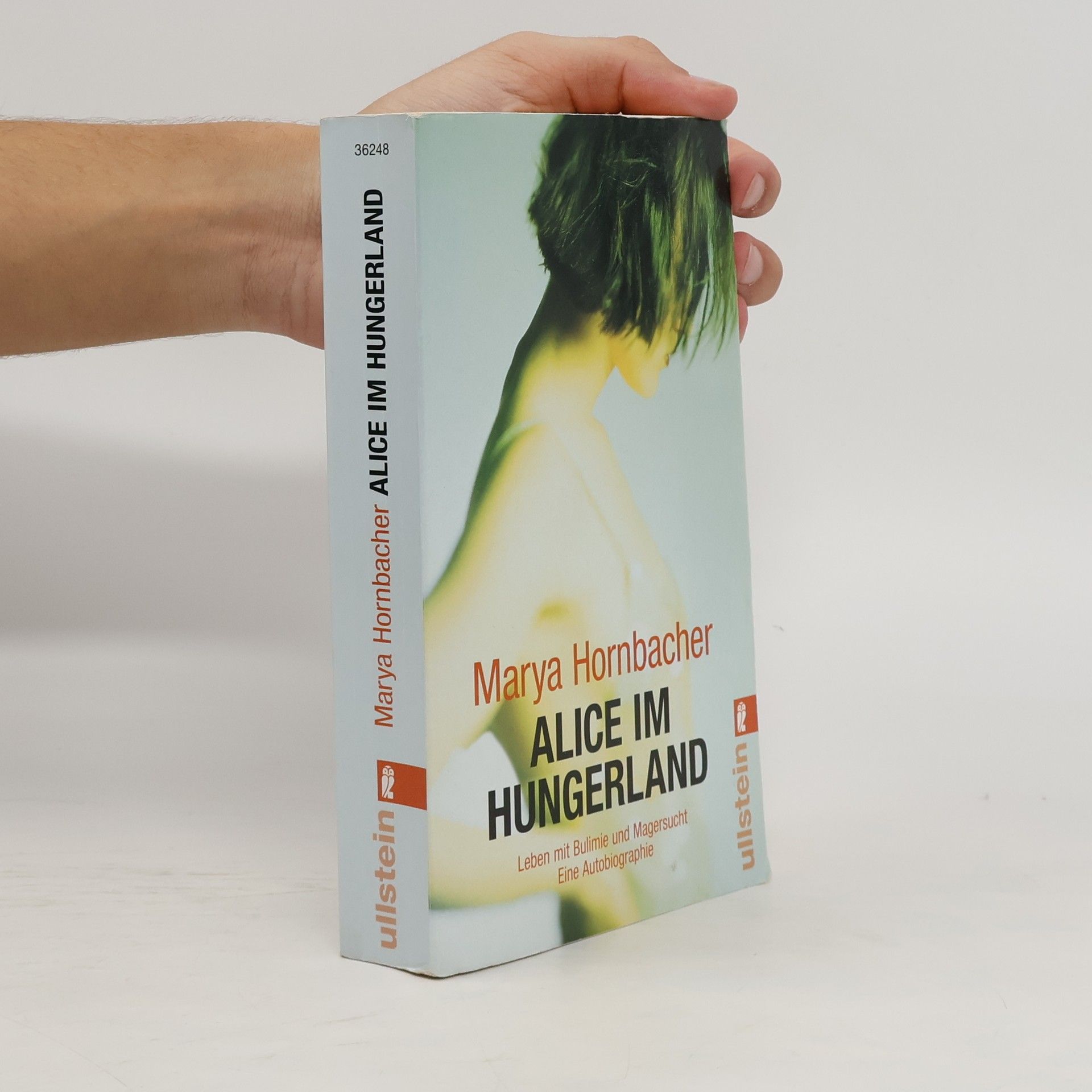 Marya Hornbacher Alice im Hungerland