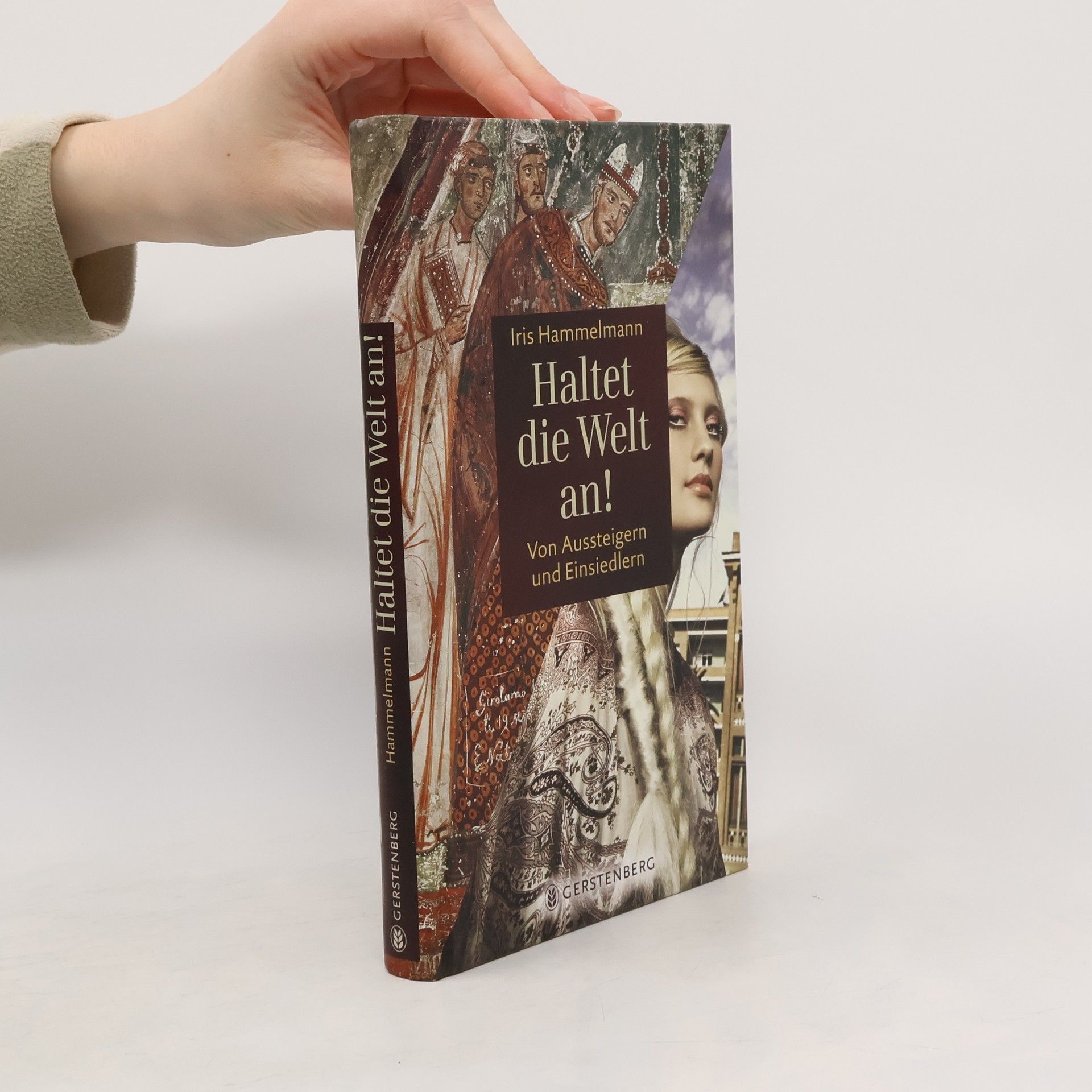 Iris Hammelmann Haltet die Welt an!