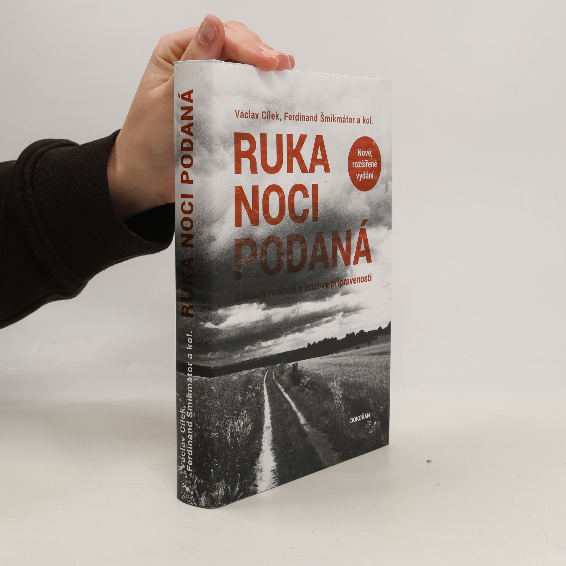 Václav Cílek Ruka noci podaná - Základy rodinné a krizové připravenosti