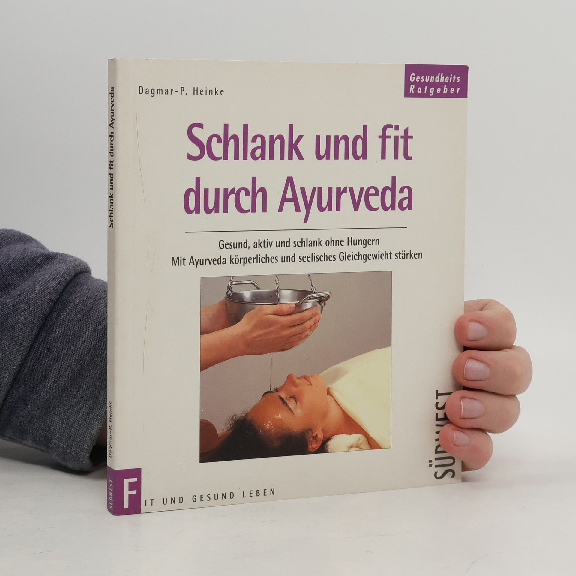 Schlank und fit durch Ayurveda