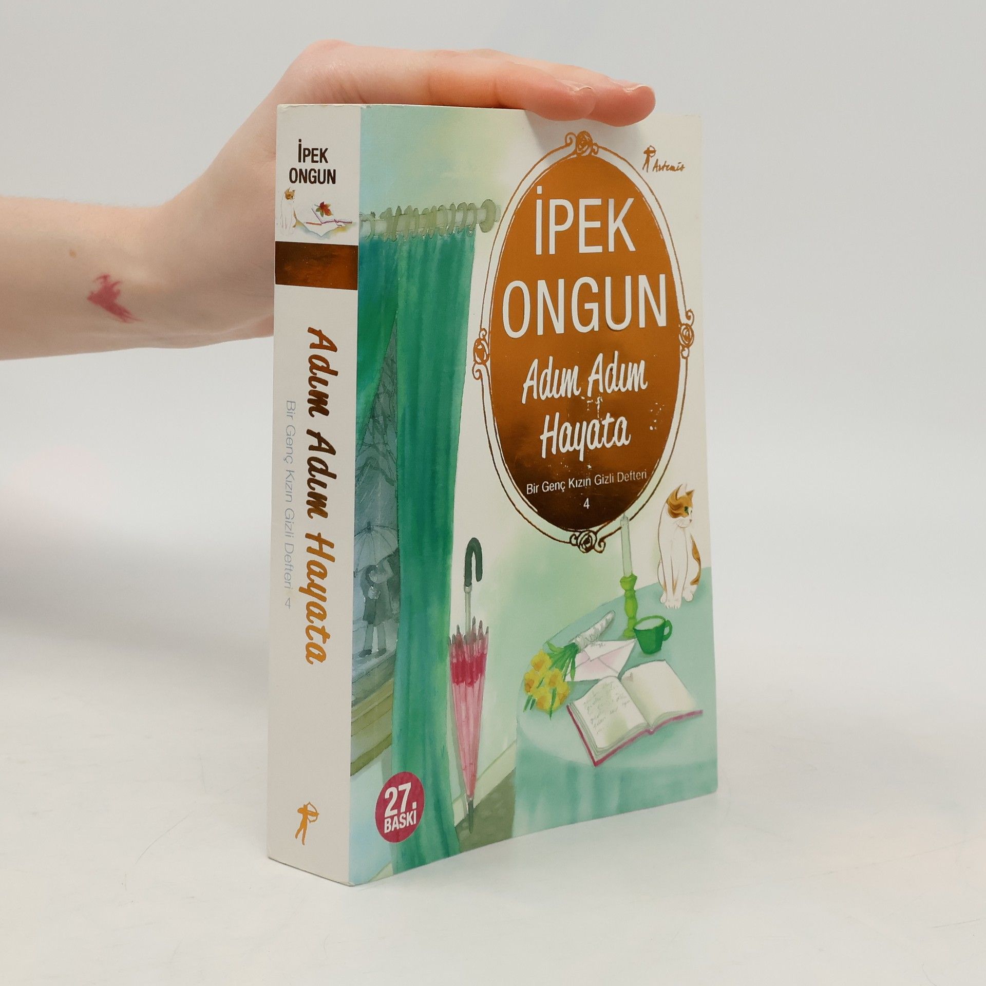 Bir Genc Kizin Gizli Defteri 4 - Adim Adim Hayata