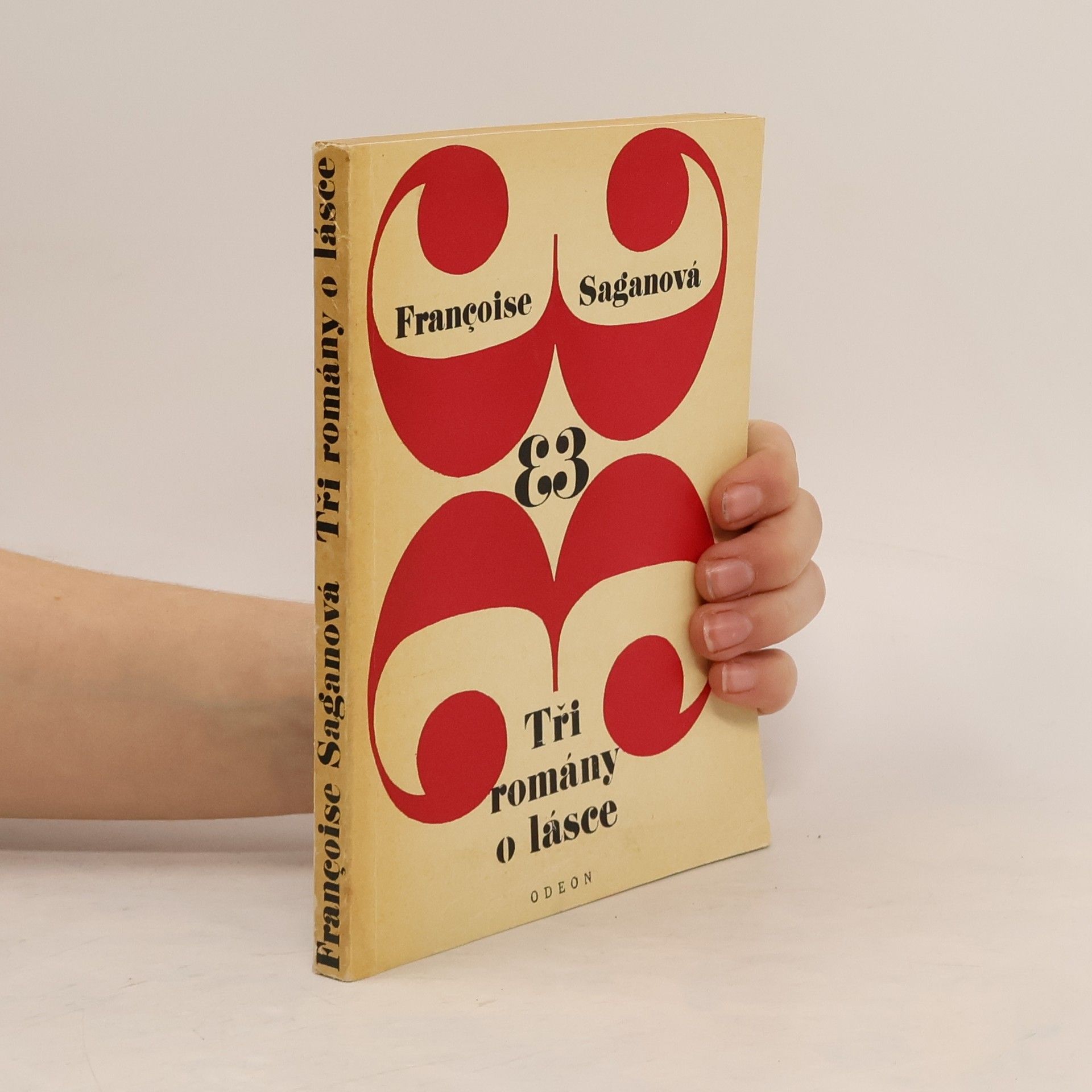 Françoise Sagan Tři romány o lásce