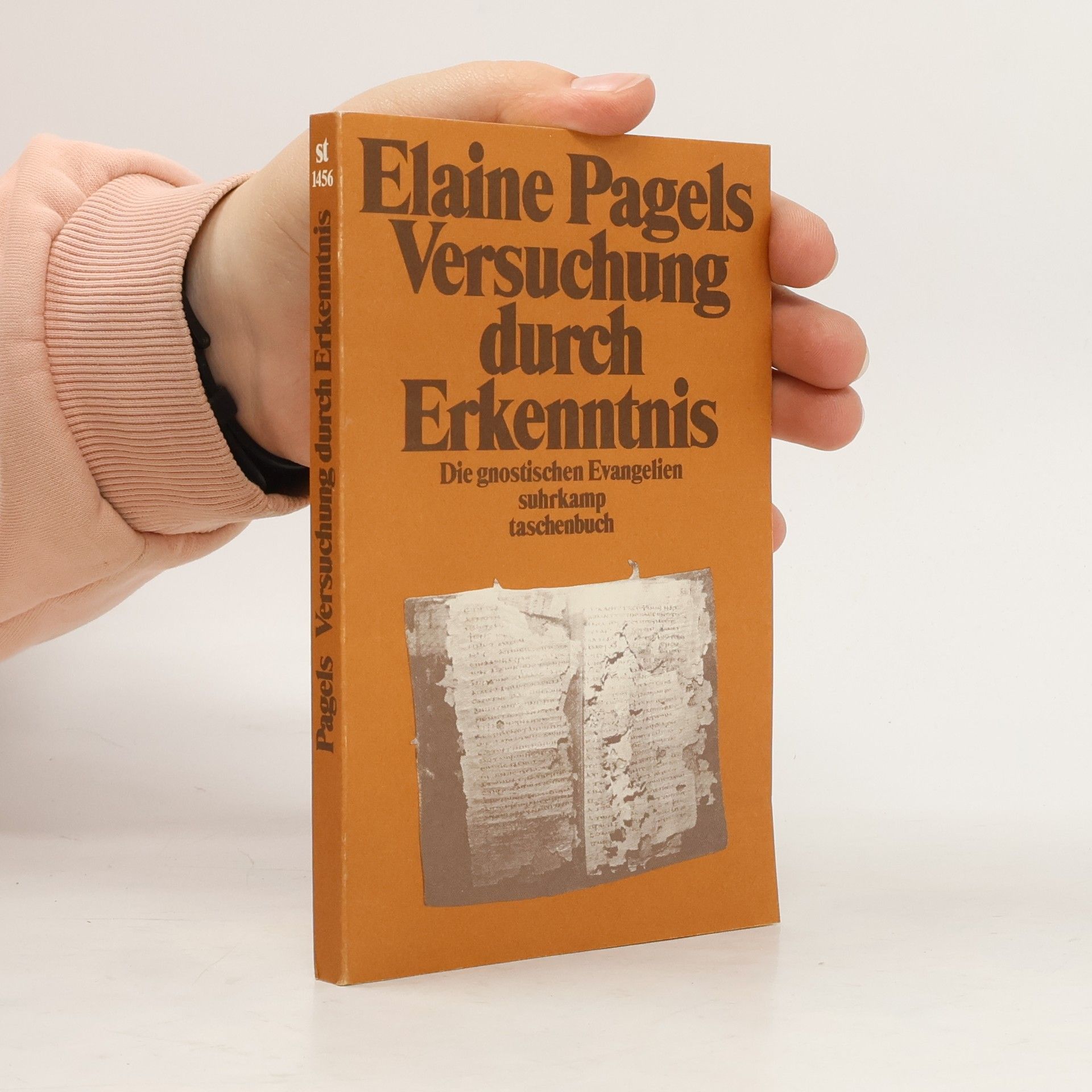 Elaine Pagels Versuchung durch Erkenntnis - Die gnostischen Evangelien