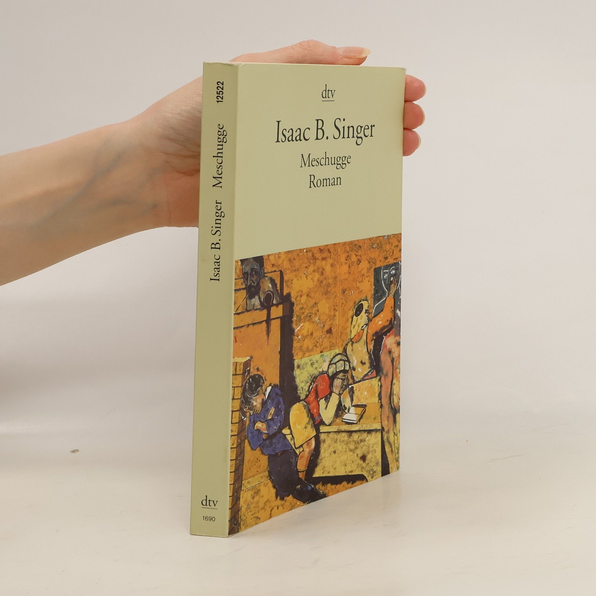 Isaac B. Singer Meschugge