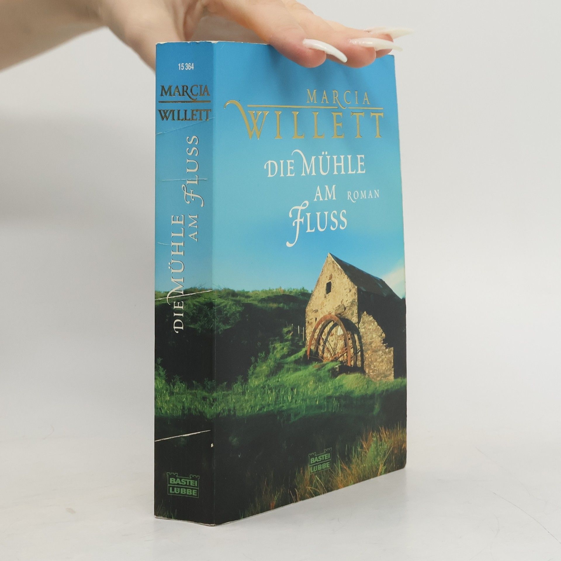 Marcia Willett Die Mühle am Fluss