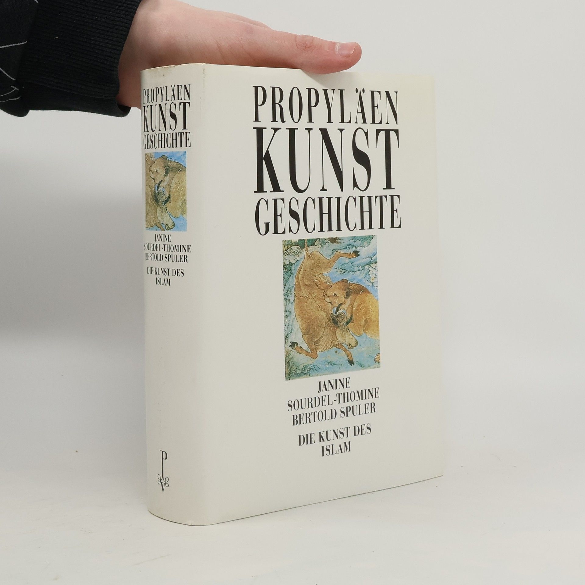 Various authors Propyläen Kunst Geschichte. Die Kunst des Islam