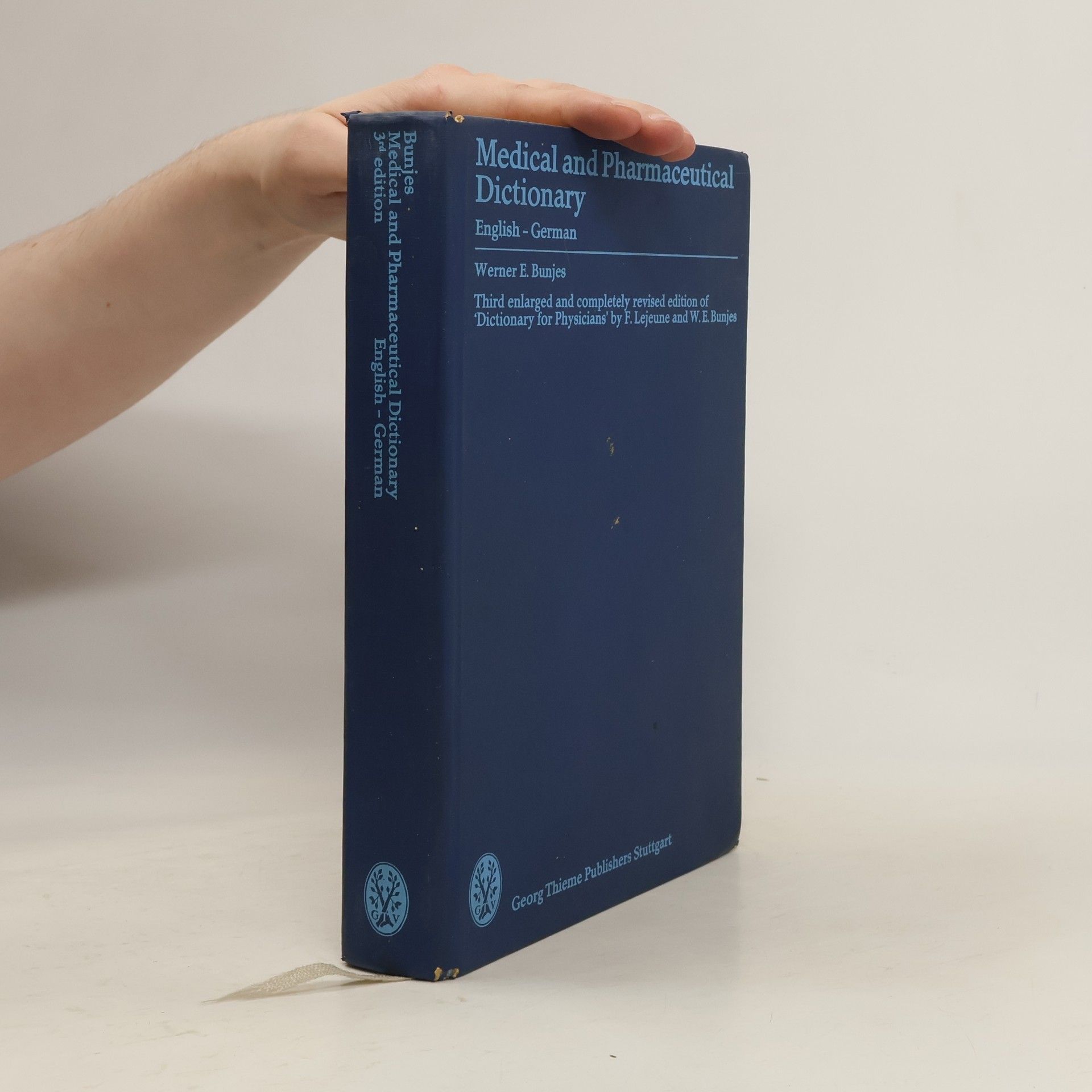 Werner E. Bunjes Medical and Pharmaceutical Dictionary English - German