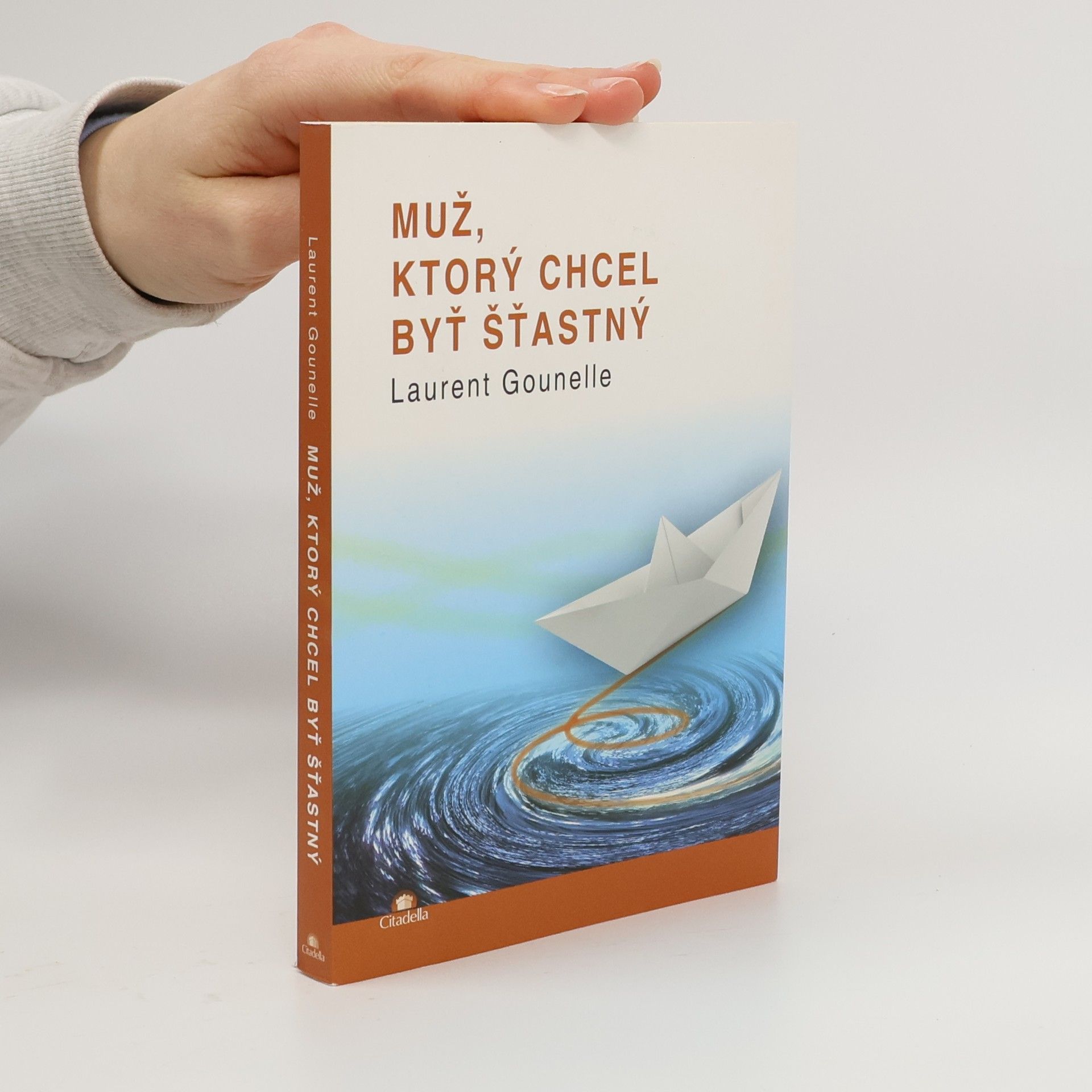 Muž, ktorý chcel byť šťastný