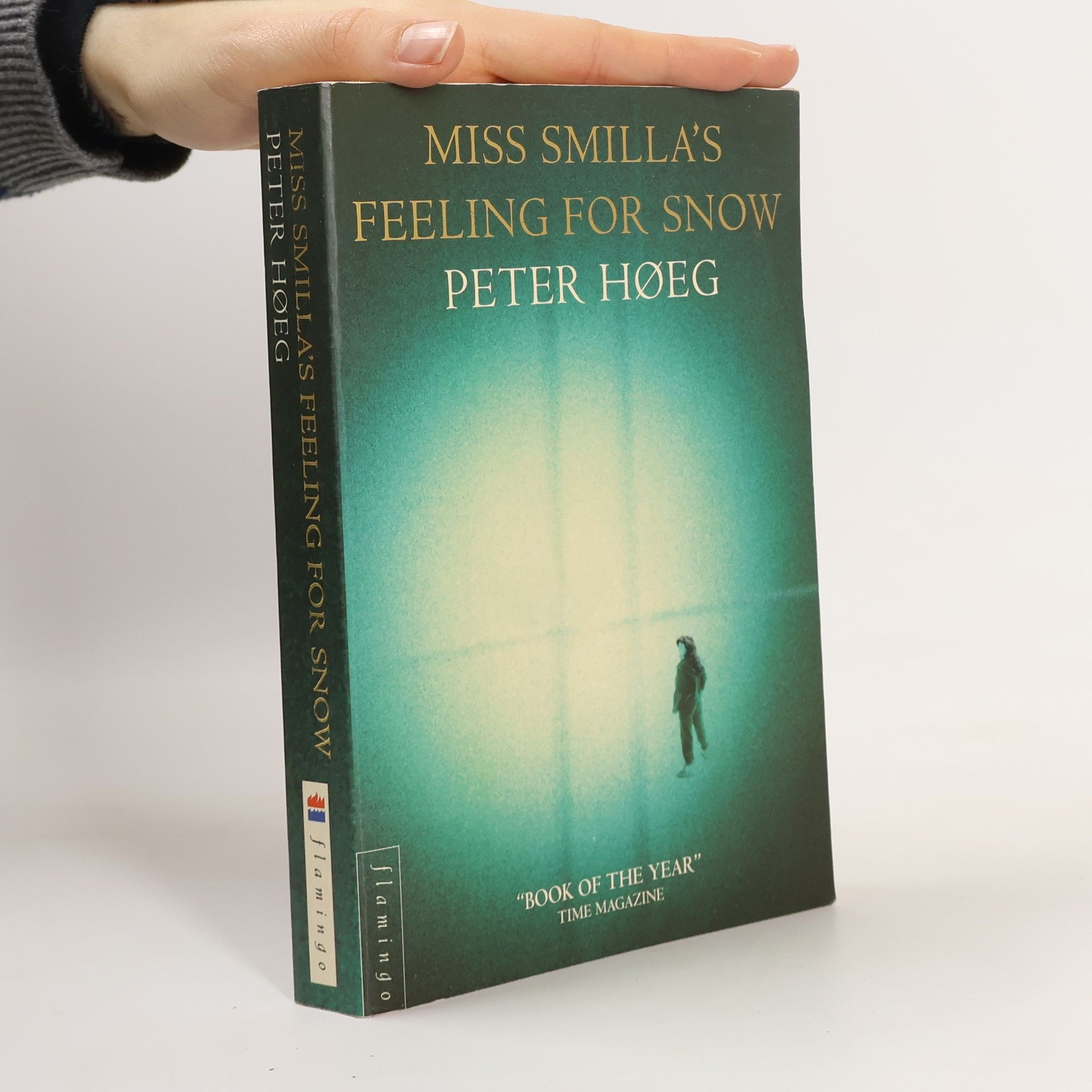 Peter Høeg Miss Smilla's feeling for snow