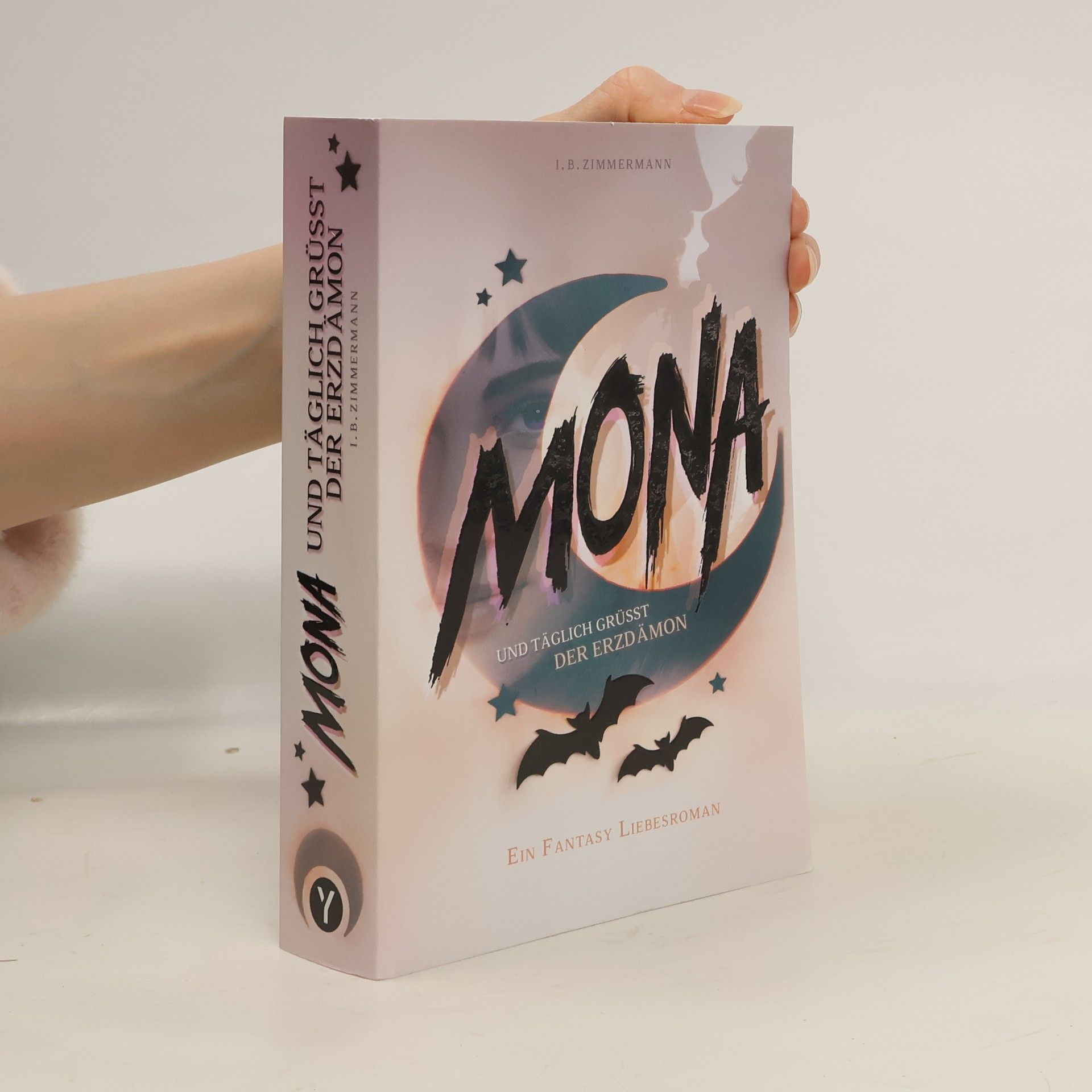 I. B. Zimmermann Mona - Und täglich grüßt der Erzdämon